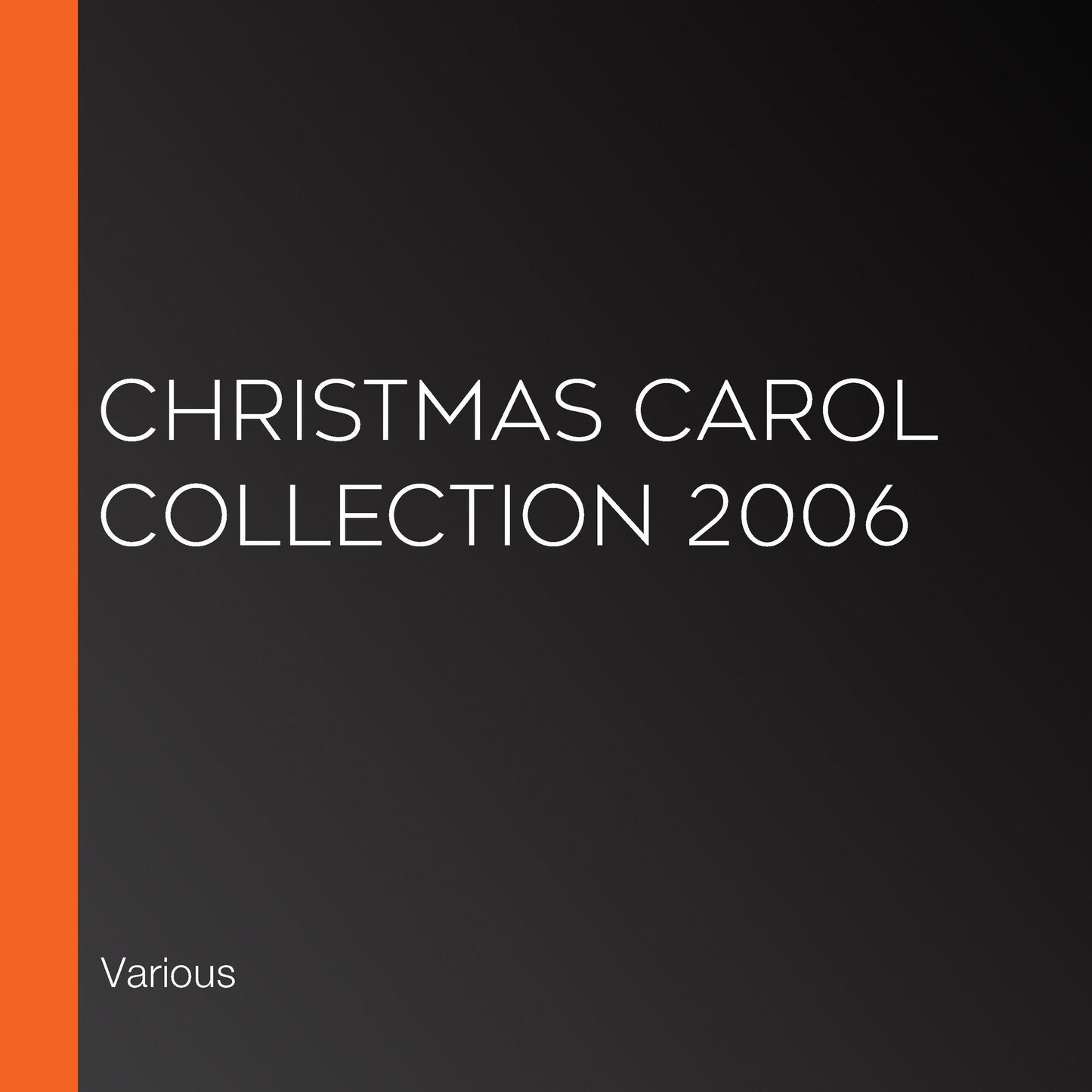 Christmas Carol Collection 2006