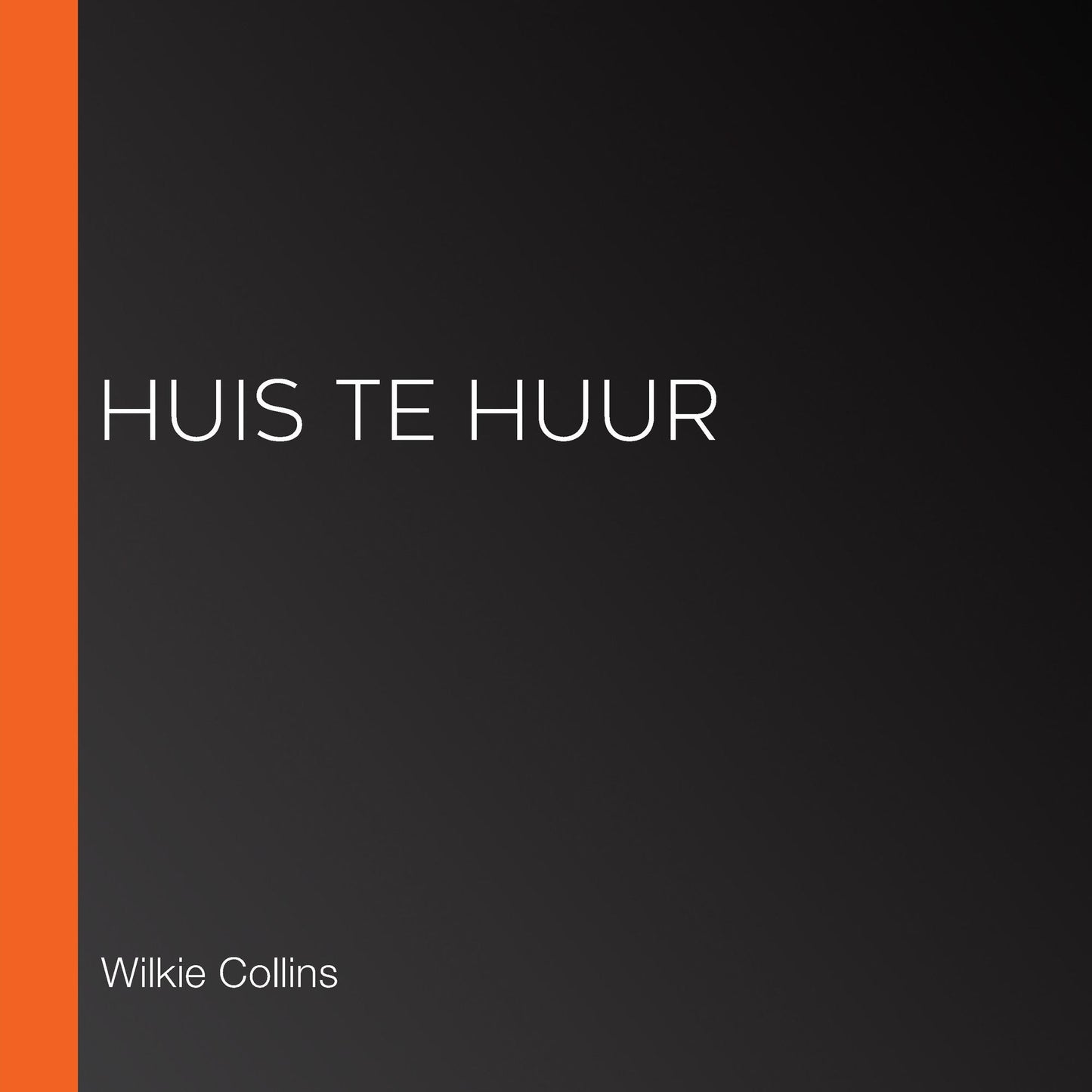 Huis te Huur