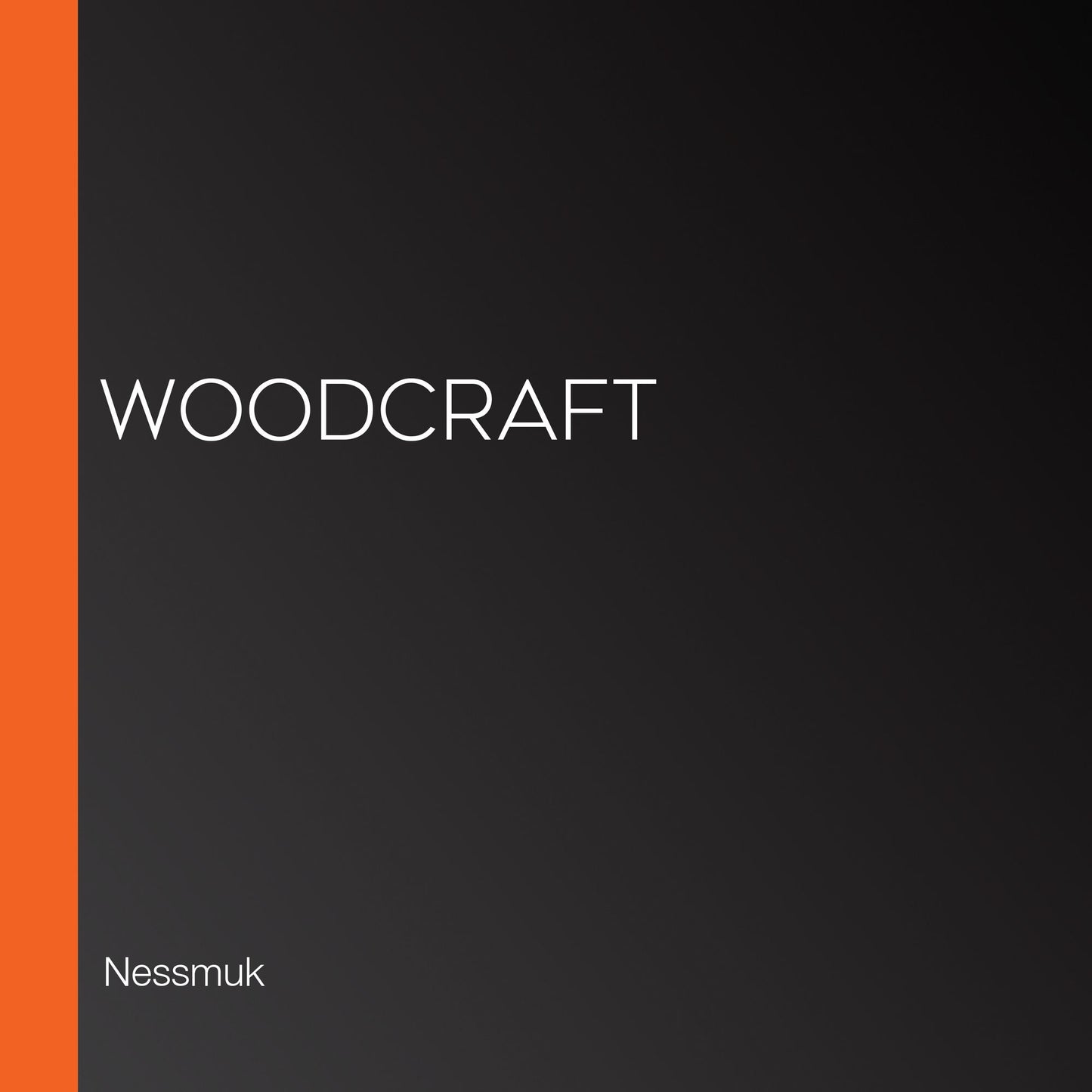 Woodcraft