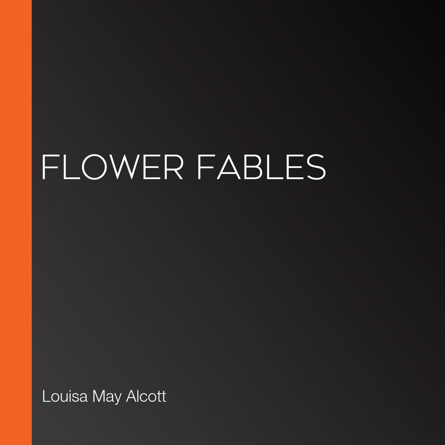 Flower Fables