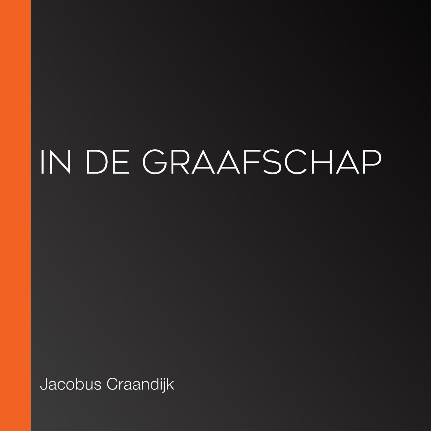 In de Graafschap