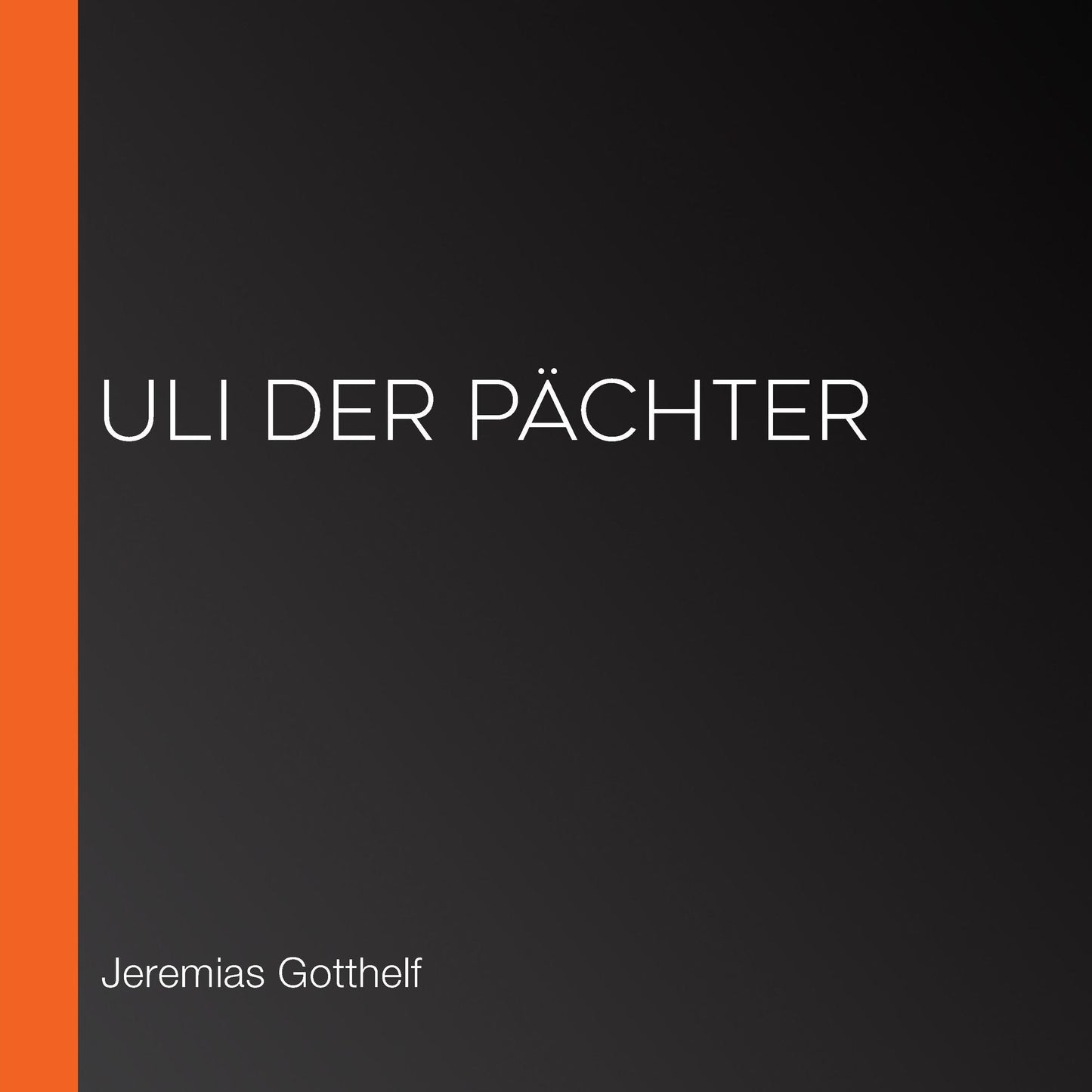 Uli der PÃ¤chter