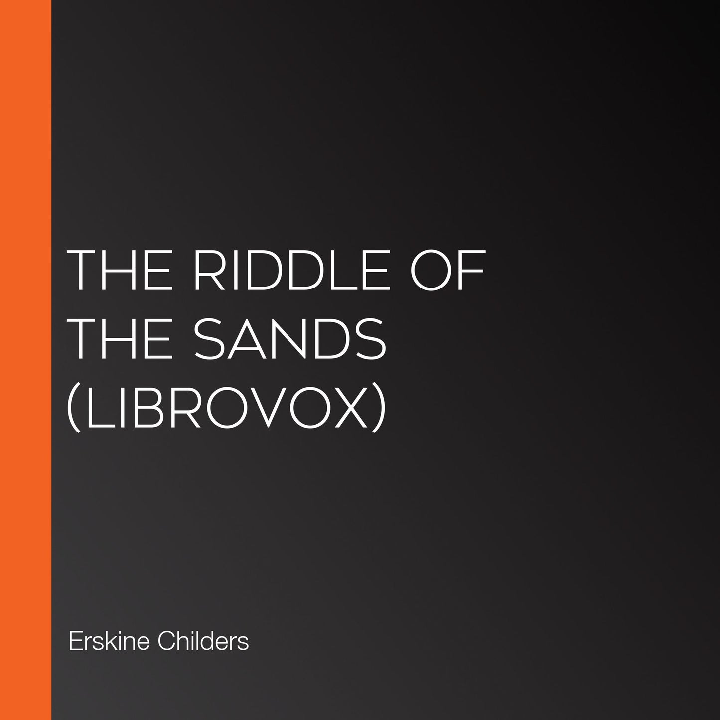 Riddle of the Sands, The (Librovox)
