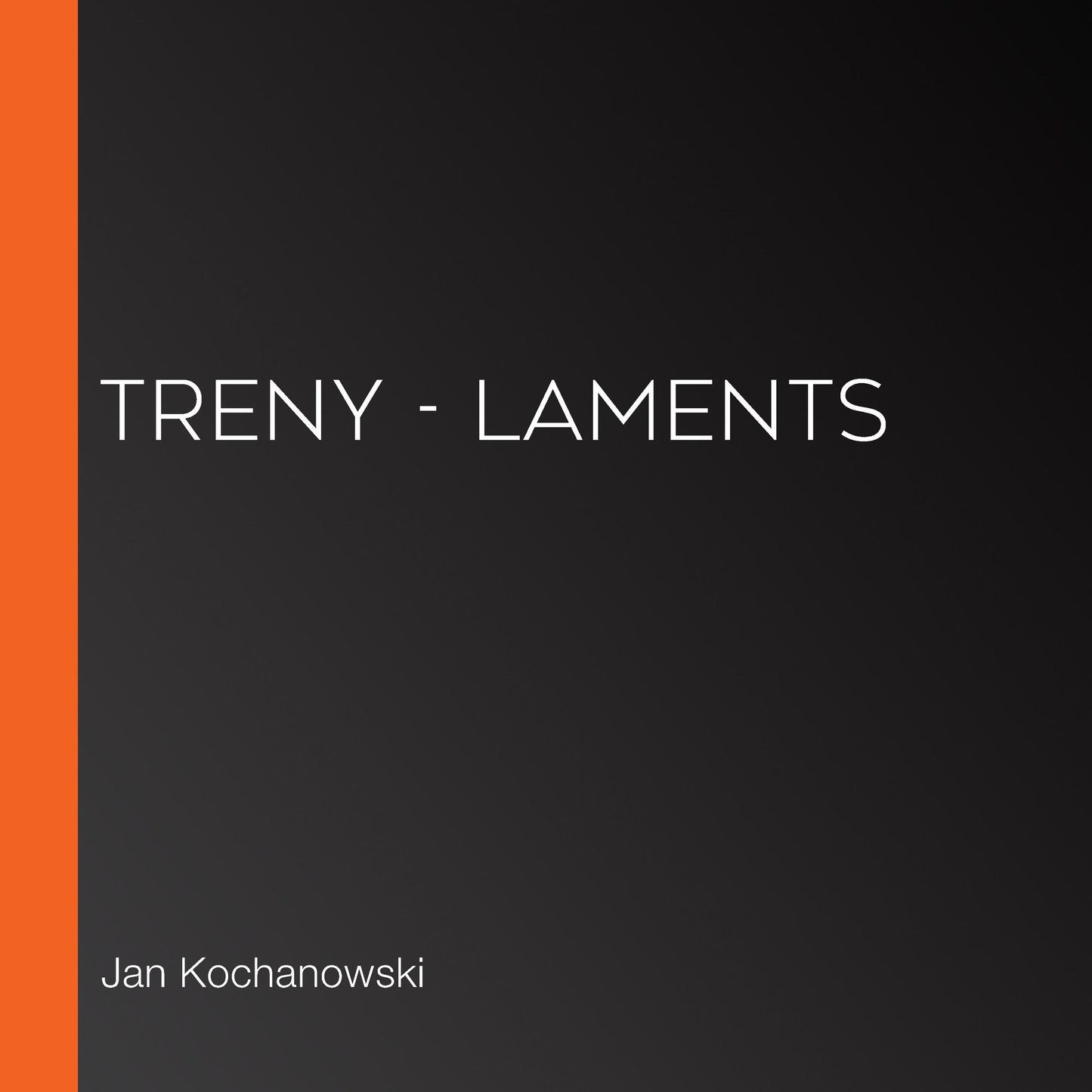 Treny - Laments