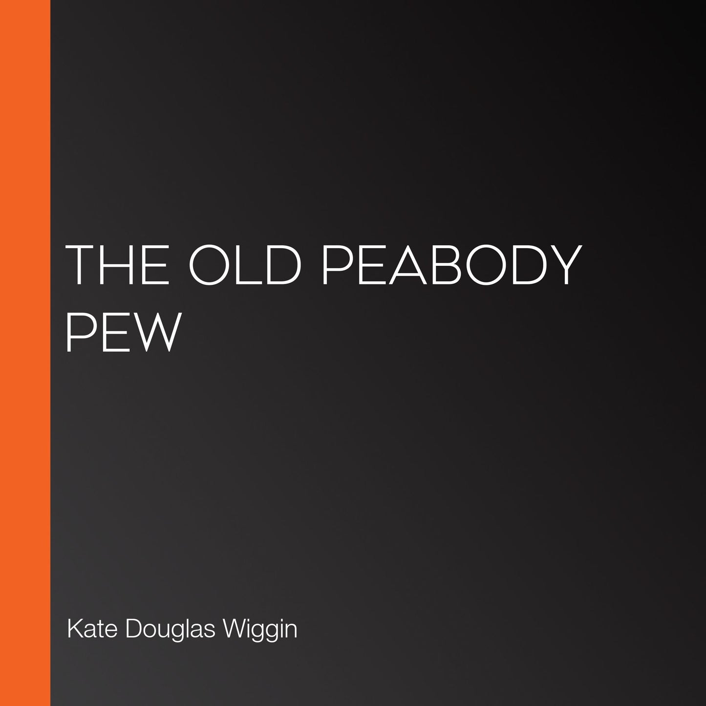 The Old Peabody Pew