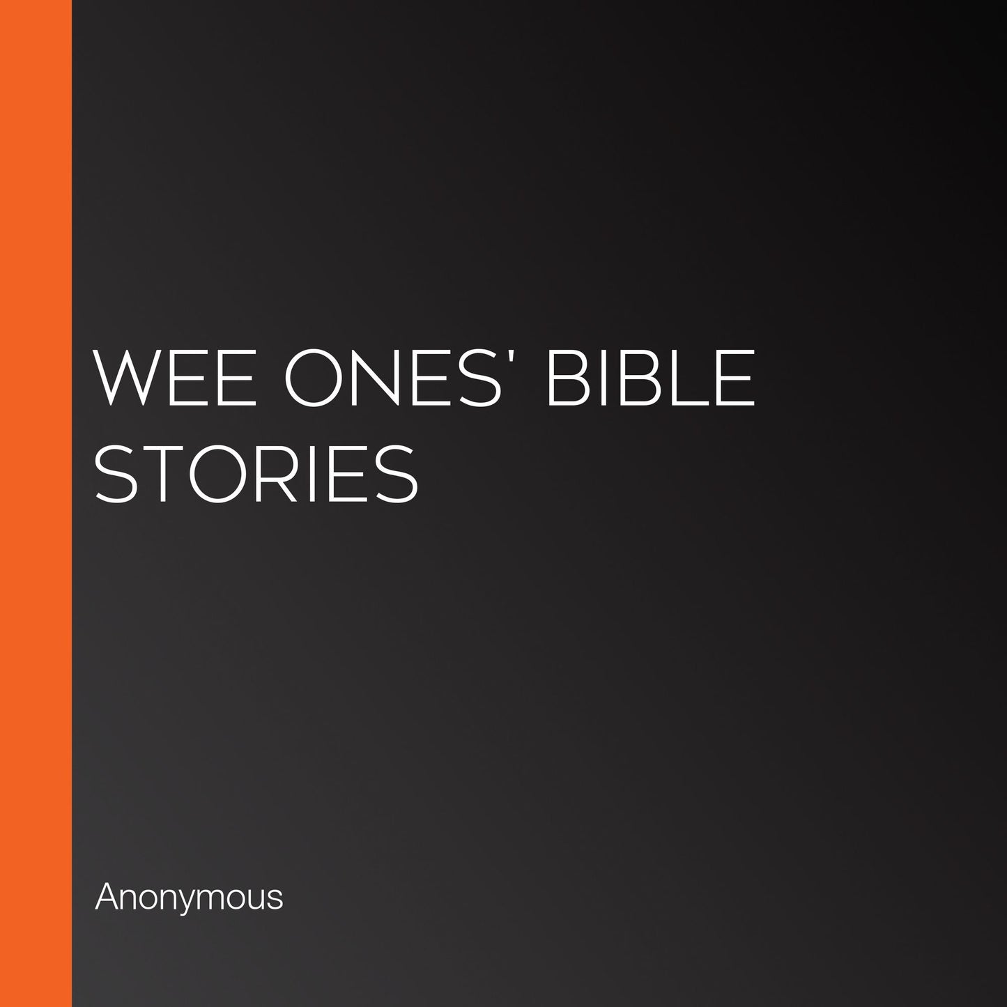 Wee Ones' Bible Stories