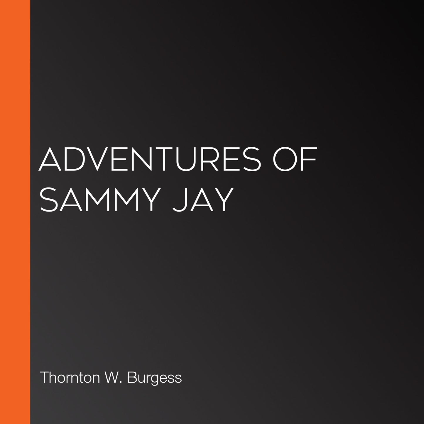 Adventures of Sammy Jay