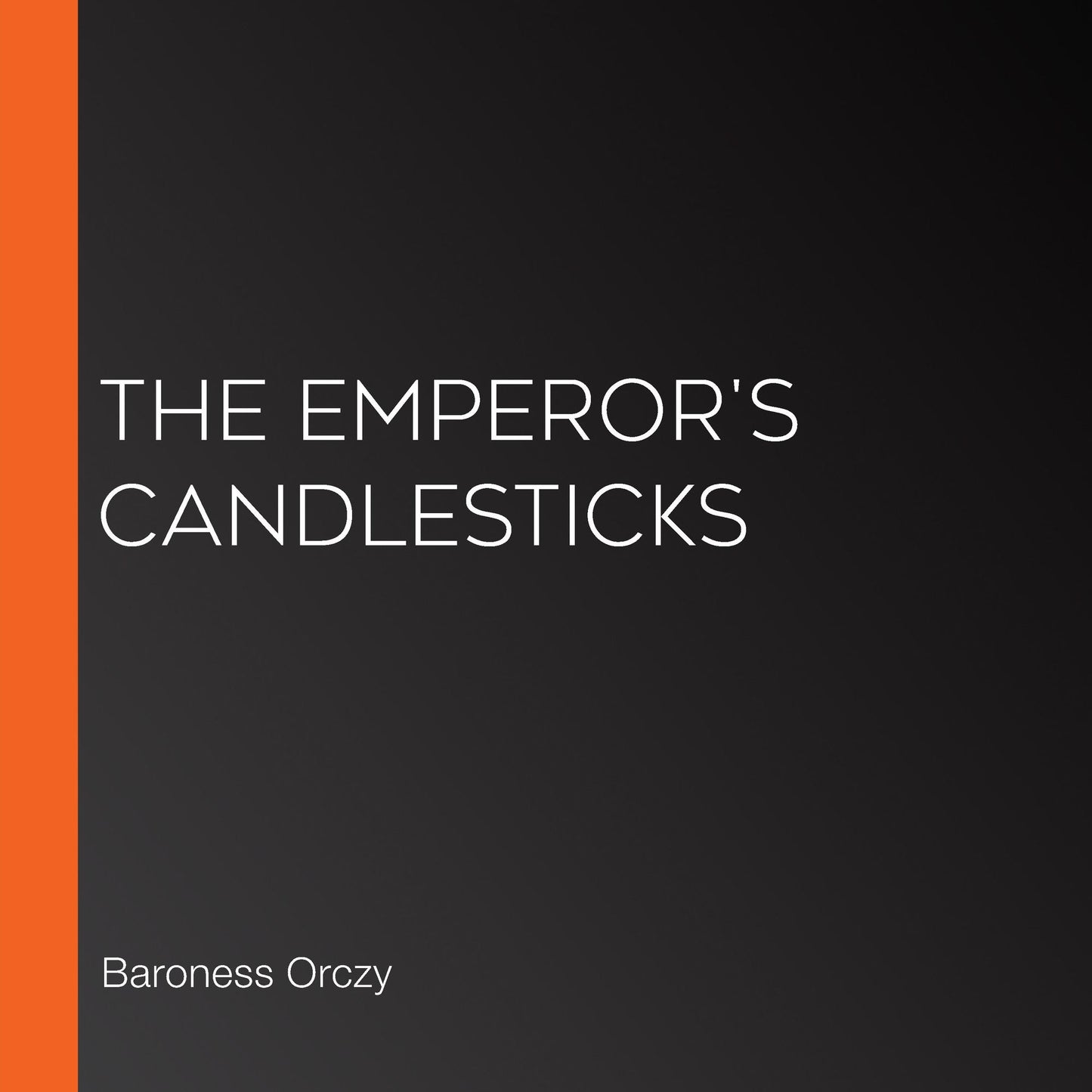 The Emperor's Candlesticks