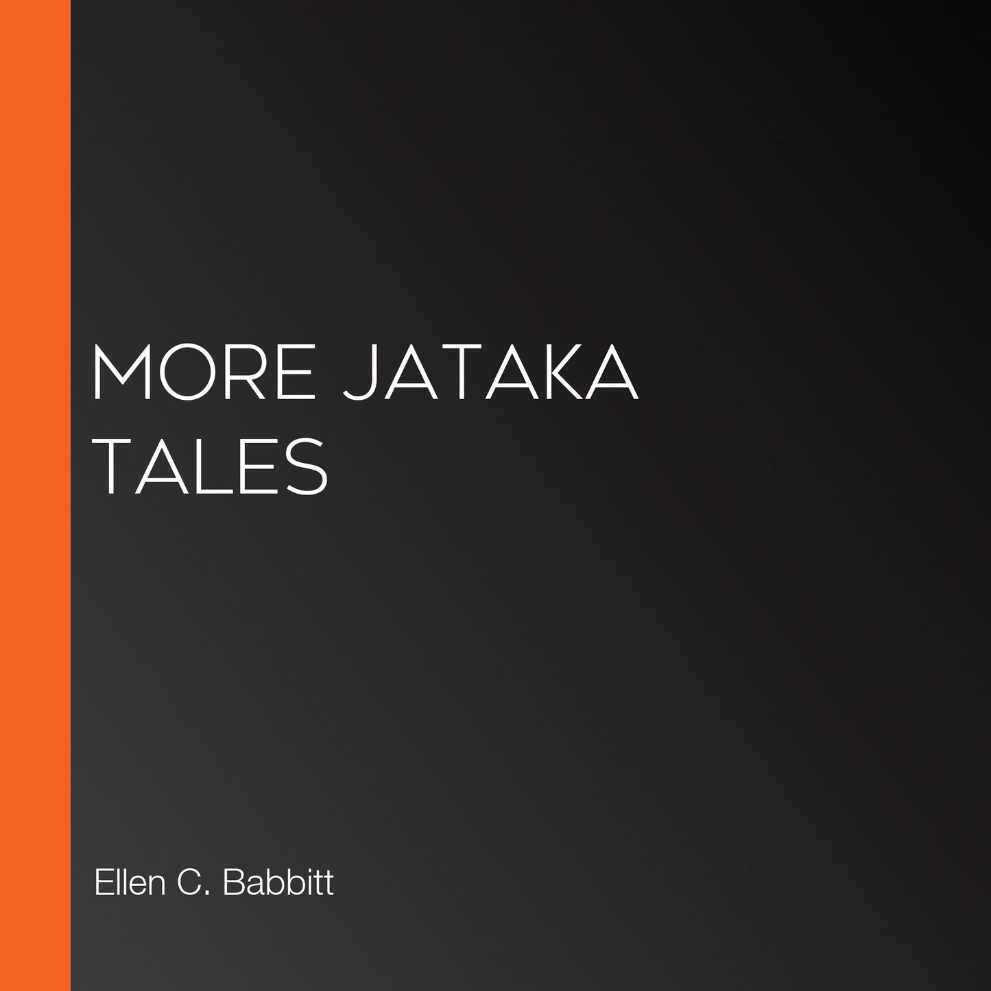 More Jataka Tales