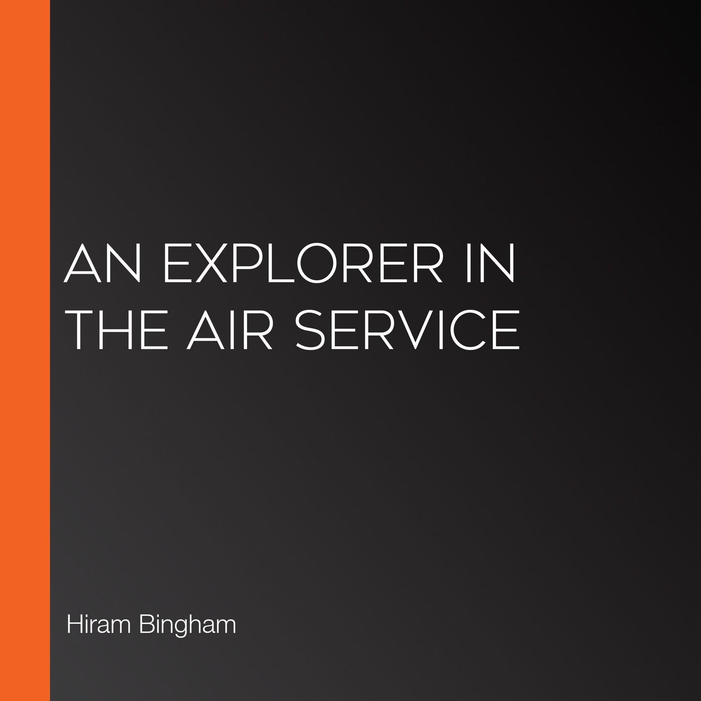 A Explorer in the Air Service