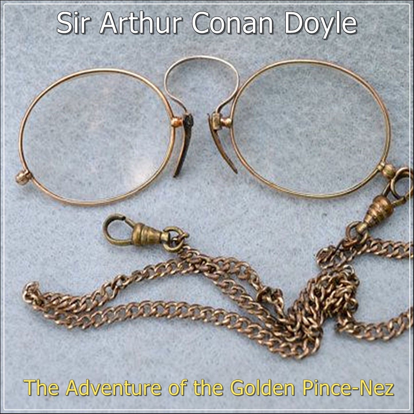 Sherlock Holmes: The Adventure of the Golden Pince-Nez