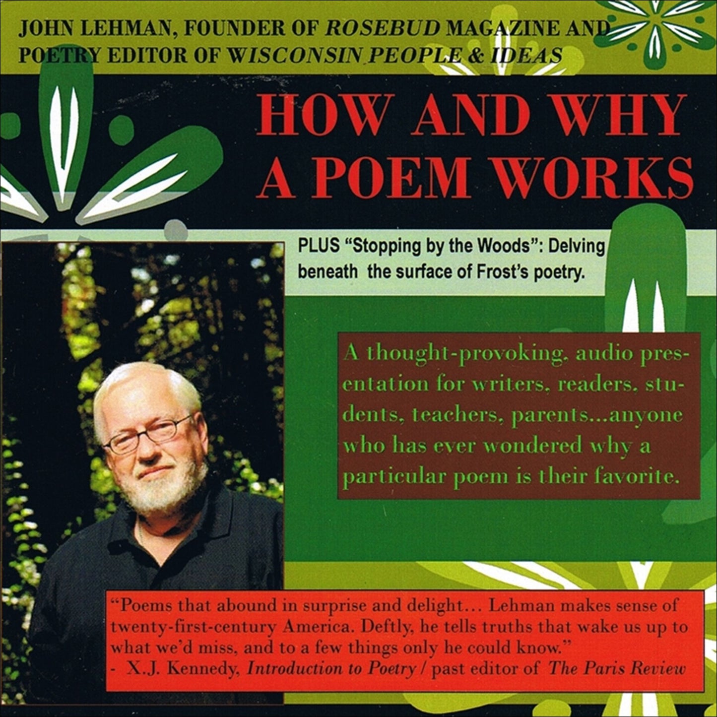 How and Why a Poem Works: A Thought-Provoking Audio Presentation...