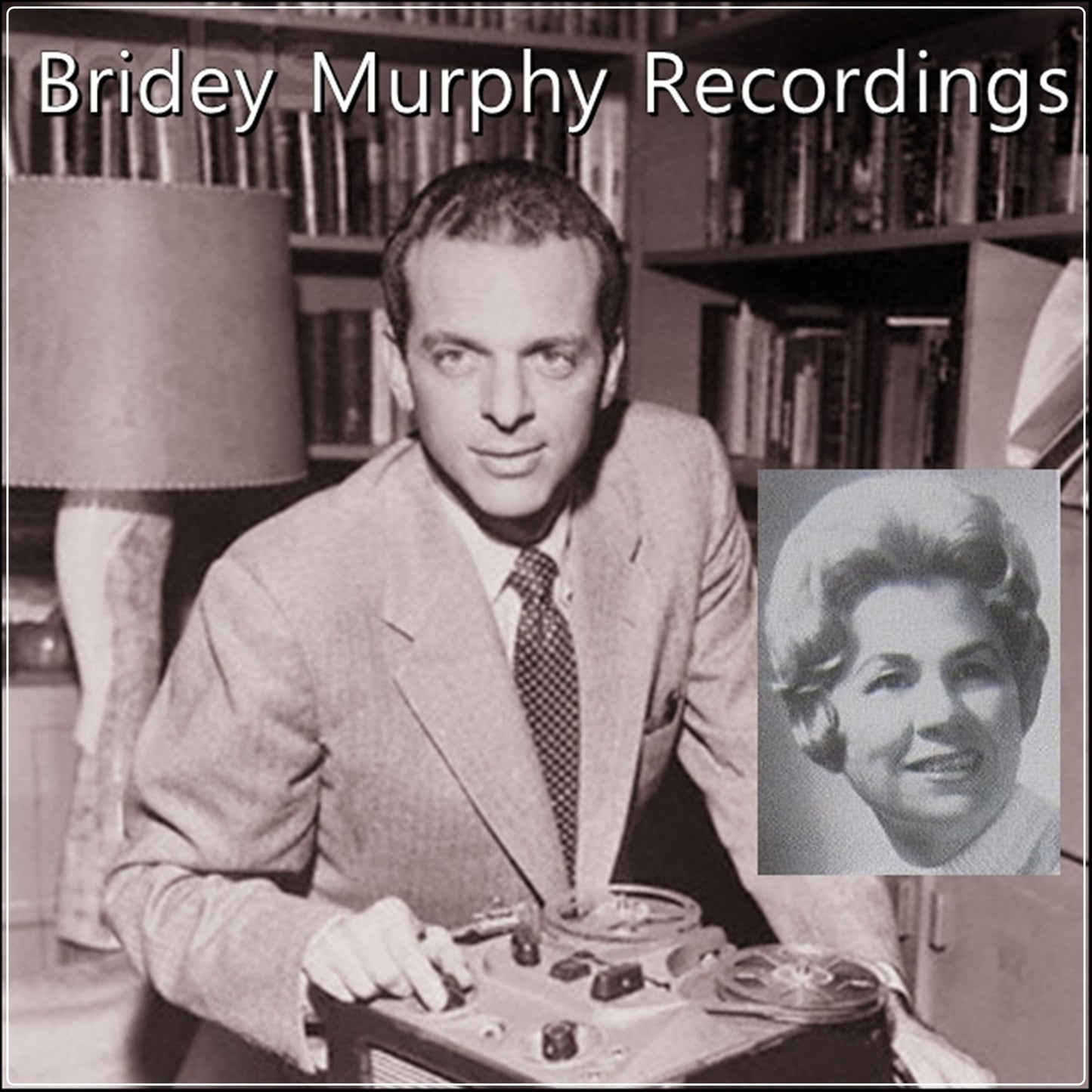 Bridey Murphy Recordings