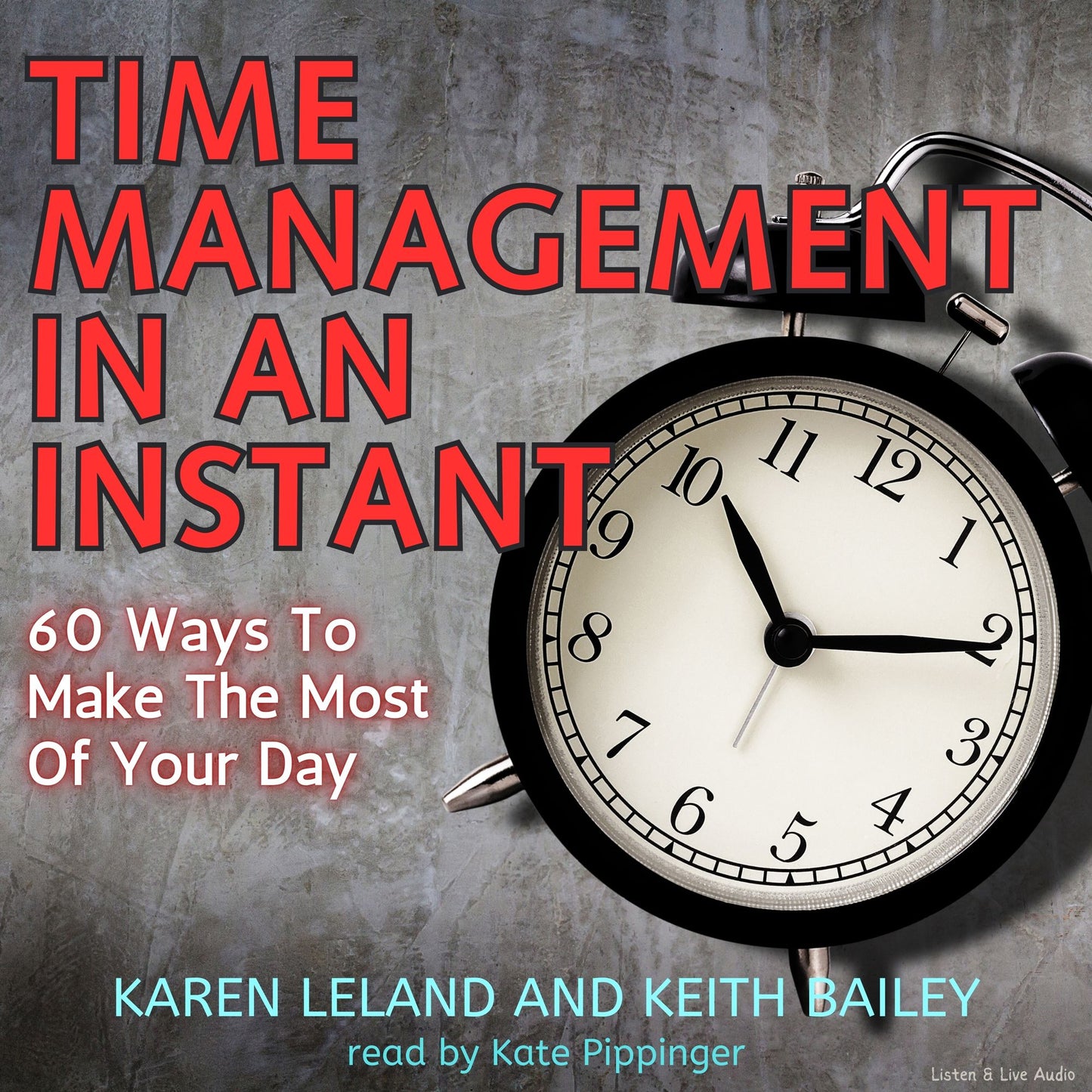 Time Management in an Instant (Abridged)