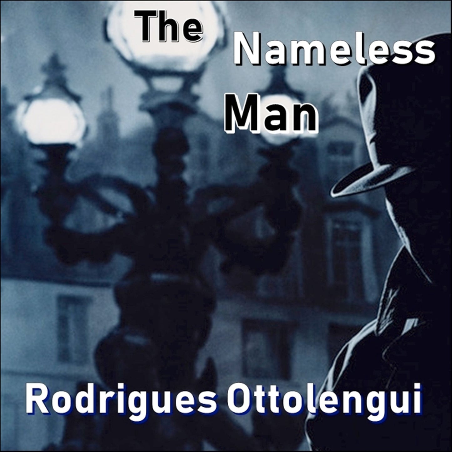 The Nameless Man