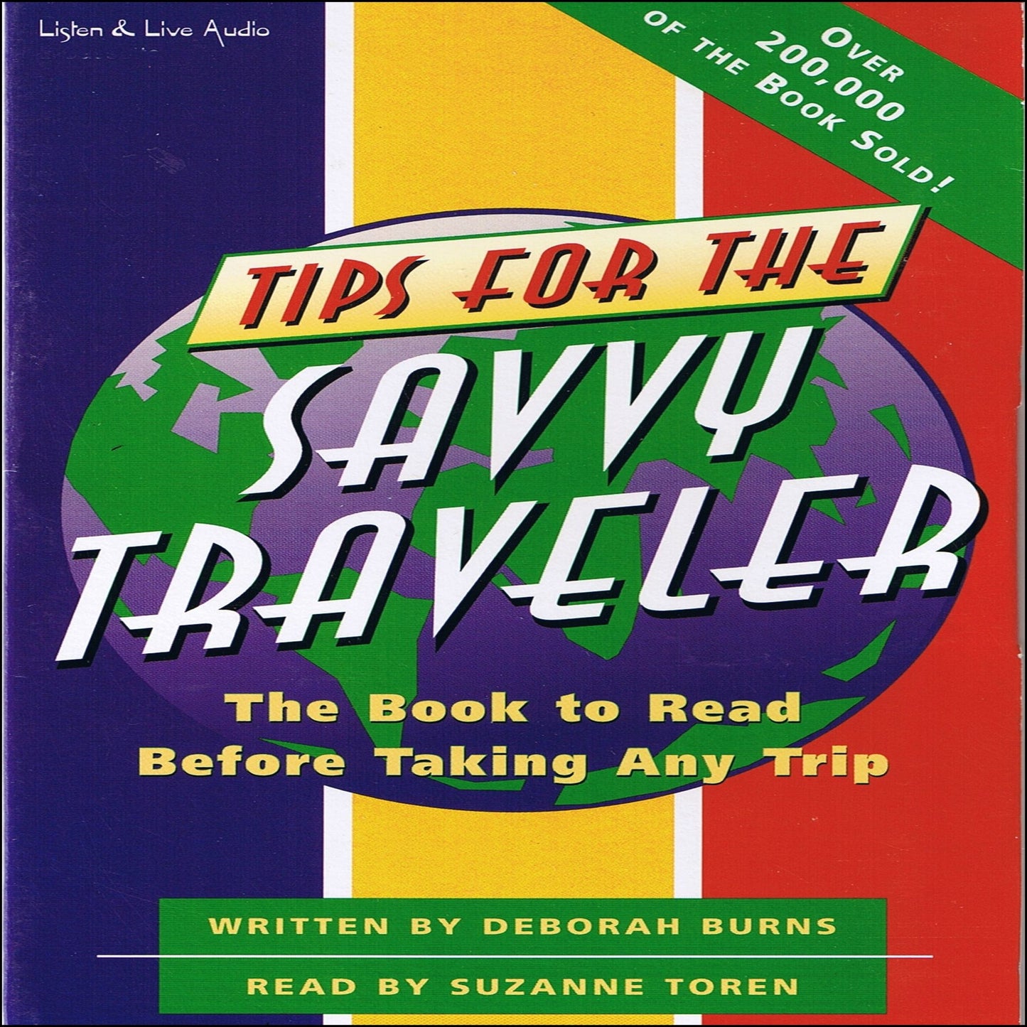 Tips for the Savvy Traveler (Abridged)