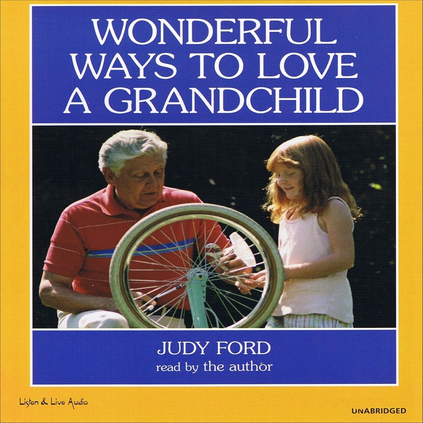 Wonderful Ways to Love a Grandchild