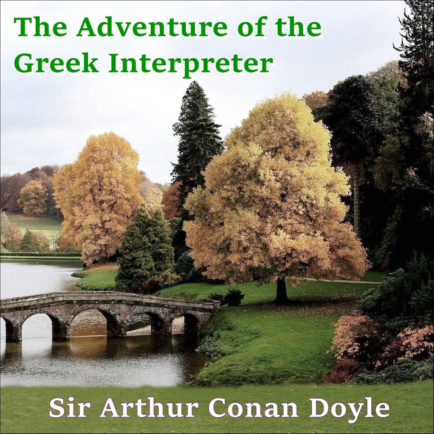 Sherlock Holmes: The Adventure of the Greek Interpreter