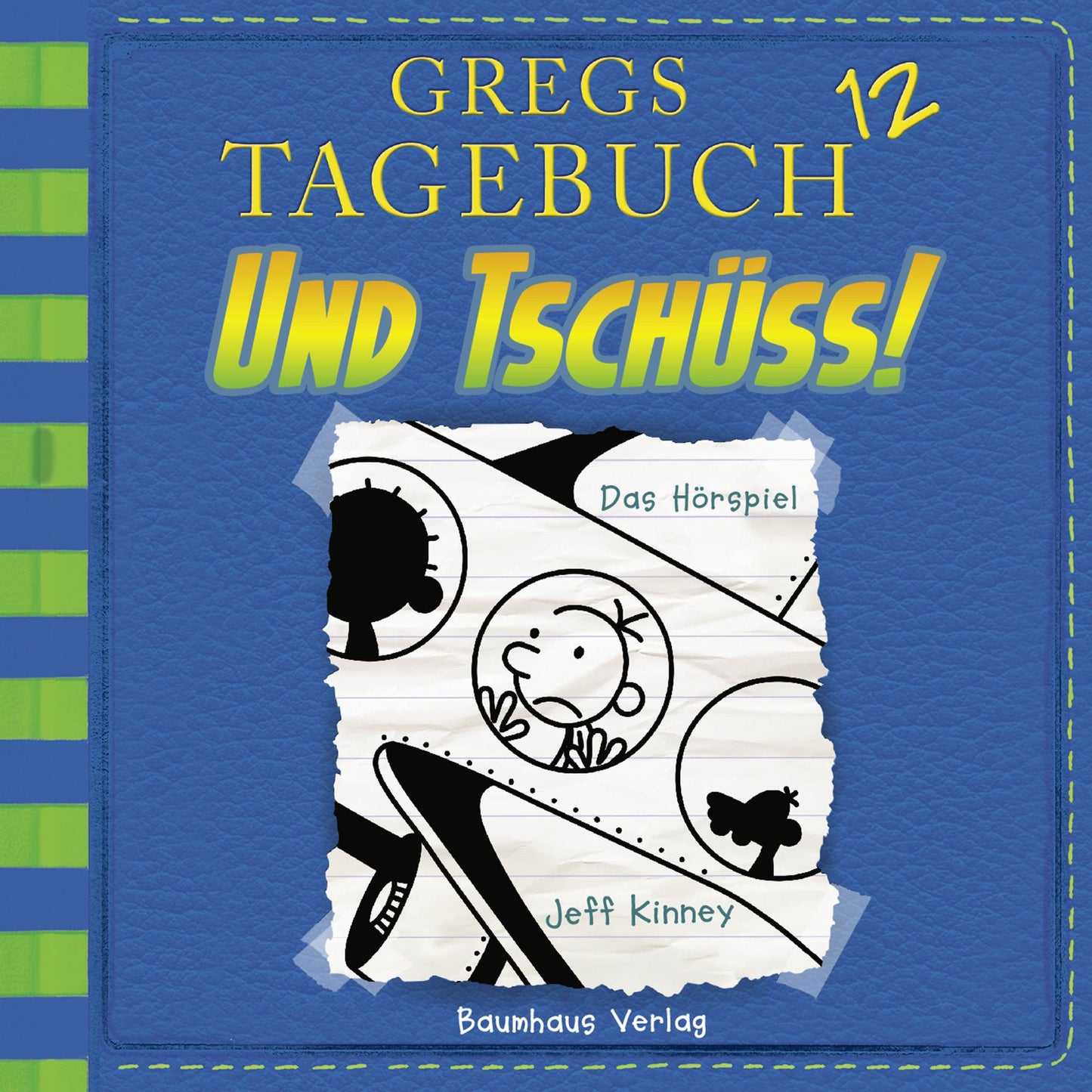 Und tschÃ¼ss! - Gregs Tagebuch 12