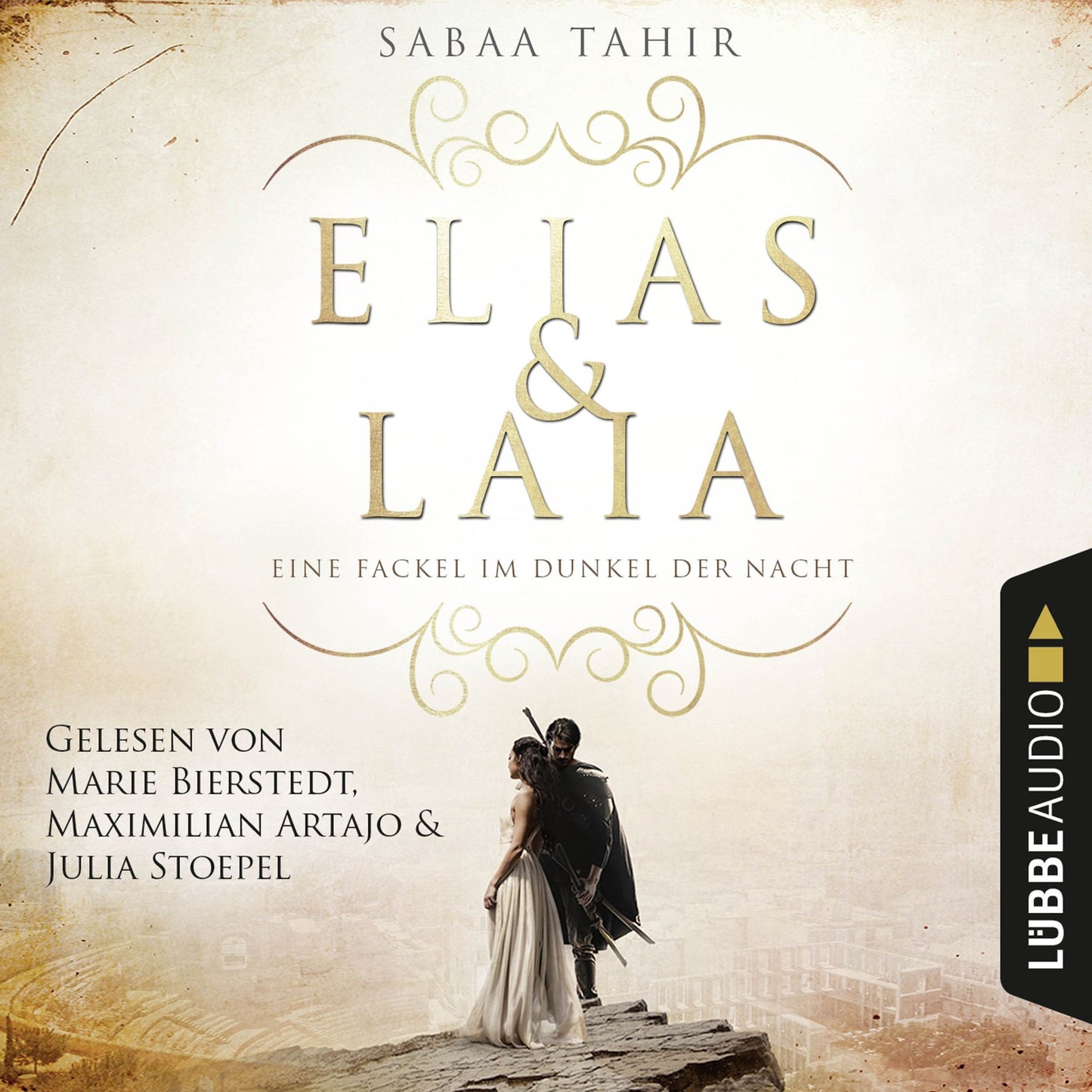 Eine Fackel im Dunkel der Nacht - Elias & Laia, Band 2 (UngekÃ¼rzt)