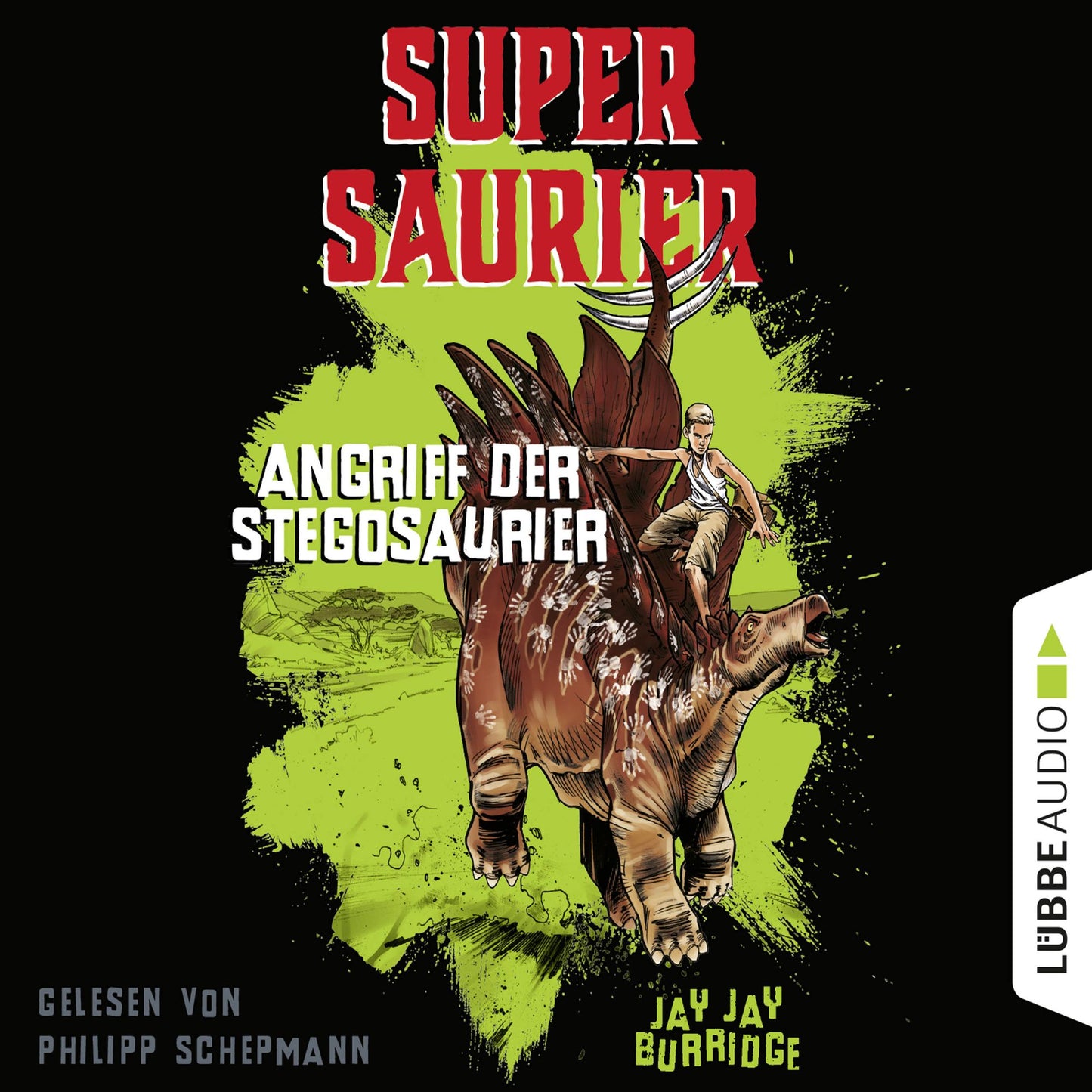Angriff der Stegosaurier - Supersaurier 2 (GekÃ¼rzt)