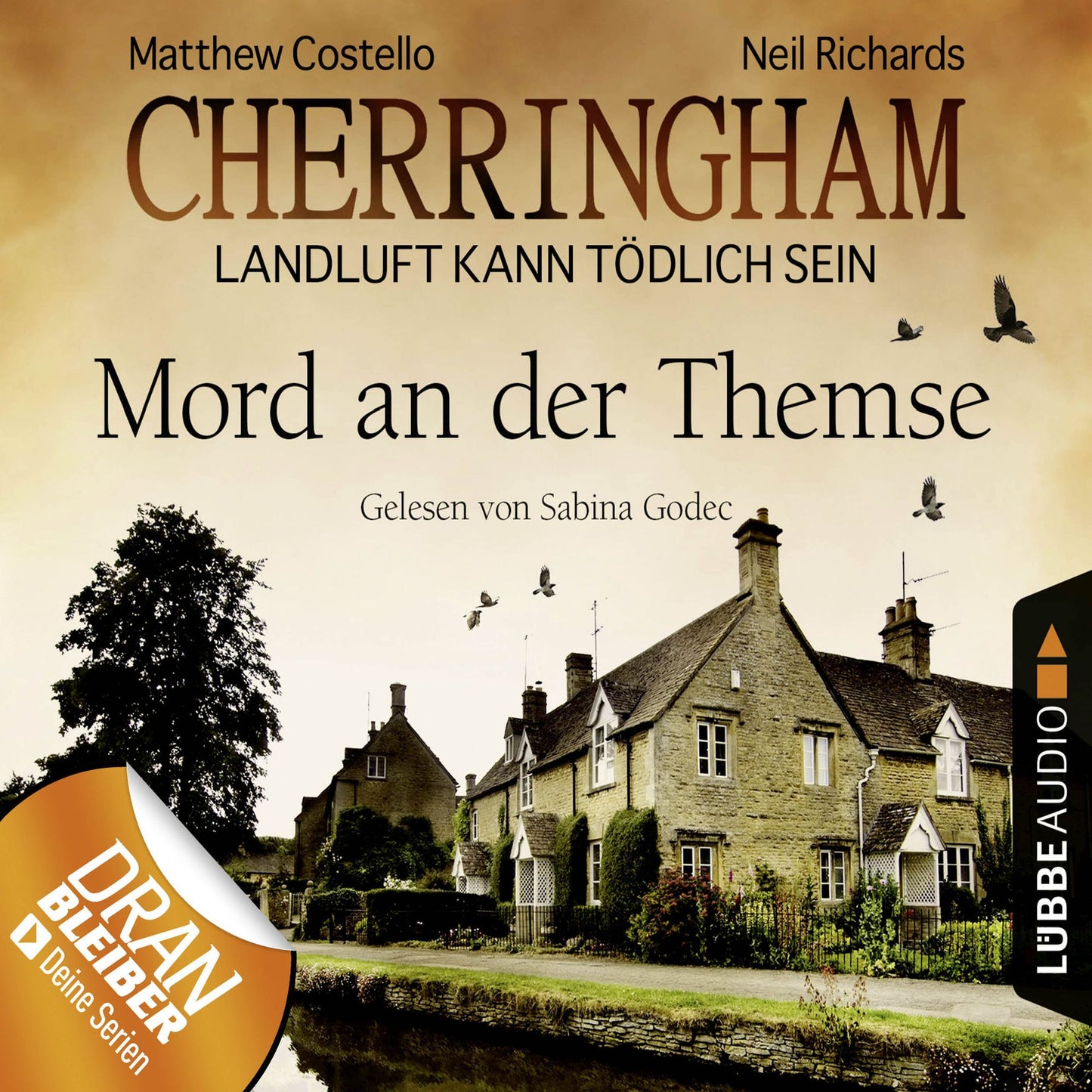 Cherringham - Landluft kann tÃ¶dlich sein, Folge 1: Mord an der Themse (DEU) (gekÃ¼rzt)