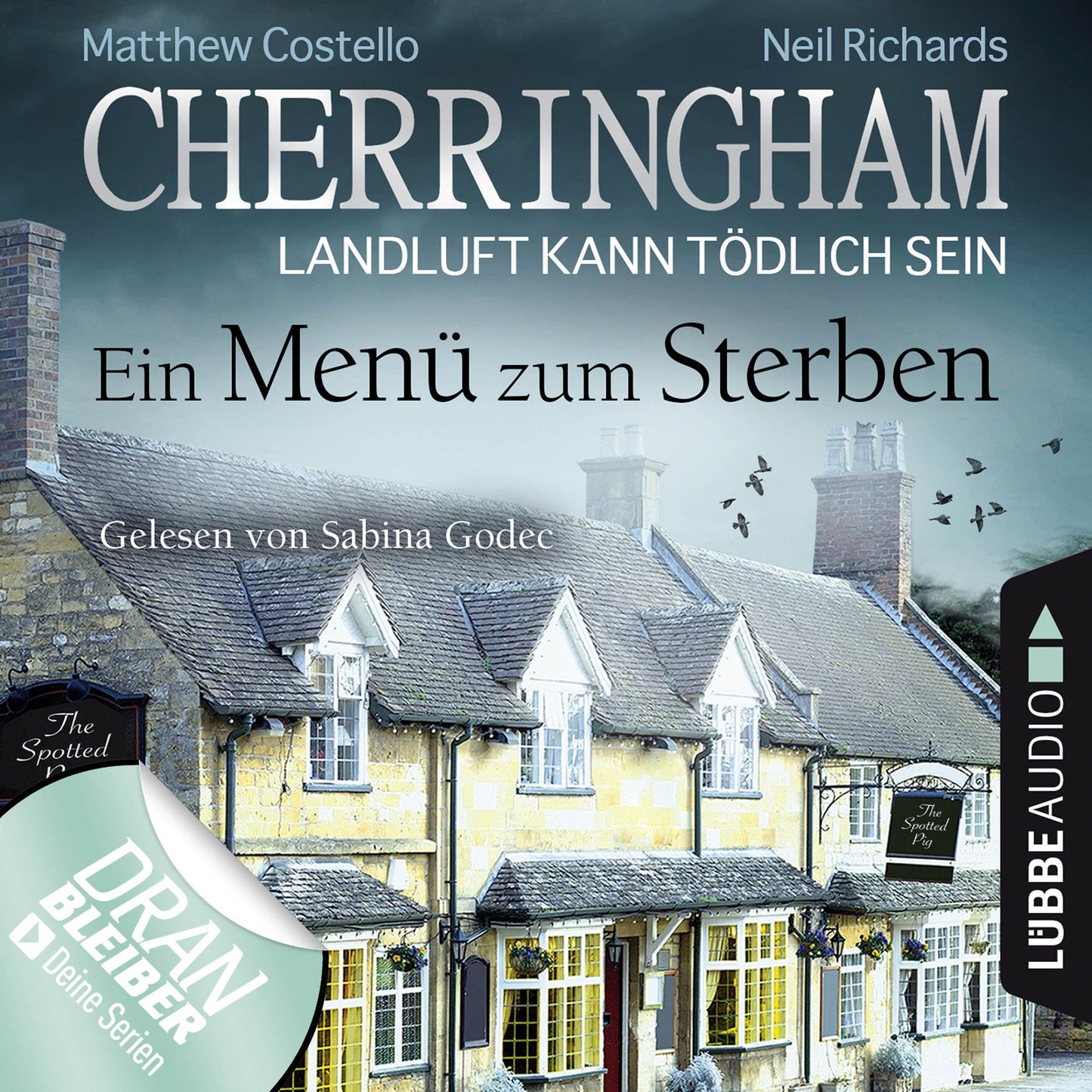 Cherringham - Landluft kann tÃ¶dlich sein, Folge 28: Ein MenÃ¼ zum Sterben (UngekÃ¼rzt)