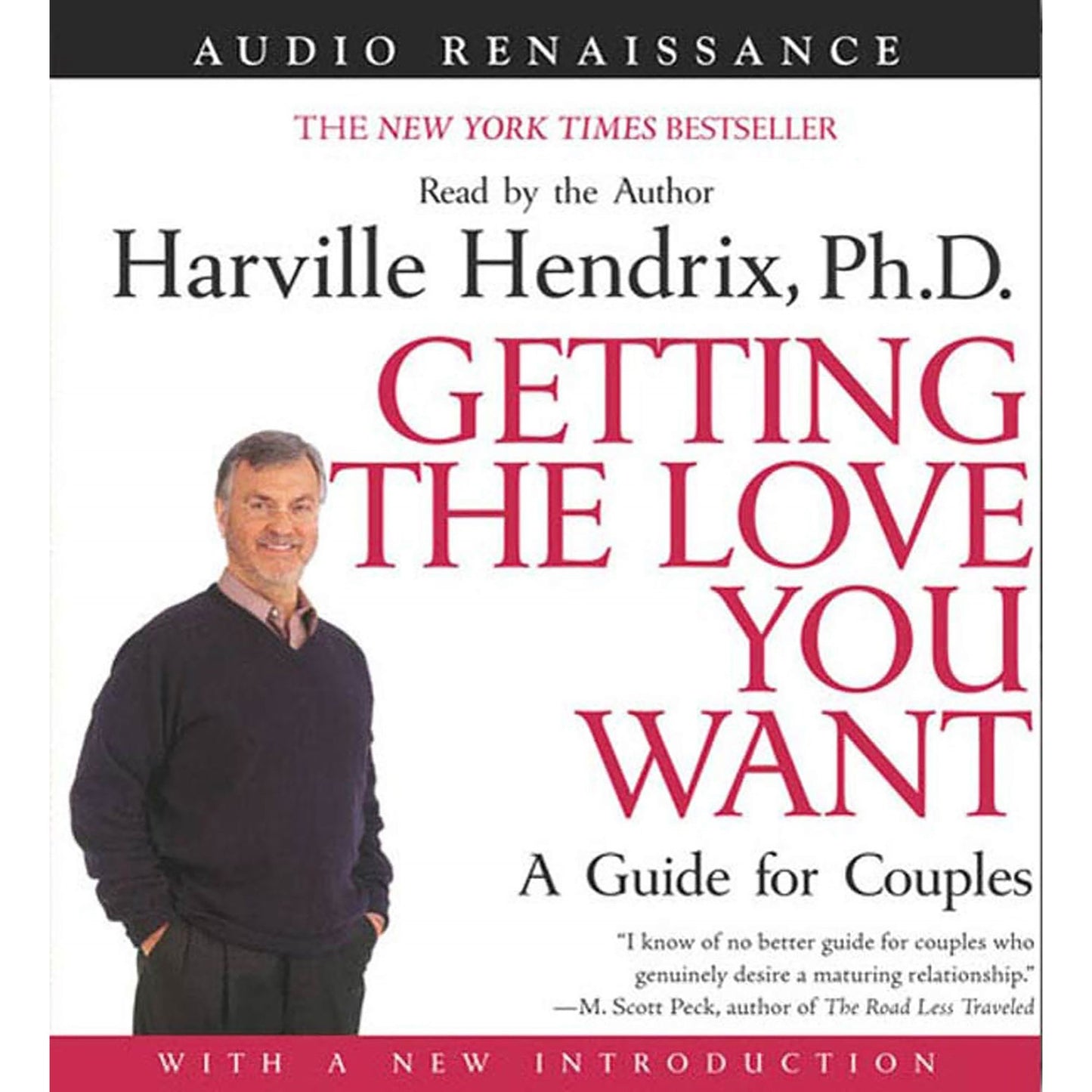 Getting the Love You Want: A Guide for Couples (Abridged)