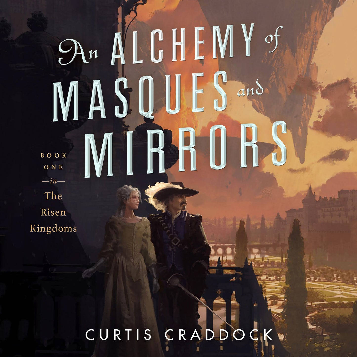 An Alchemy of Masques and Mirrors: A Novel