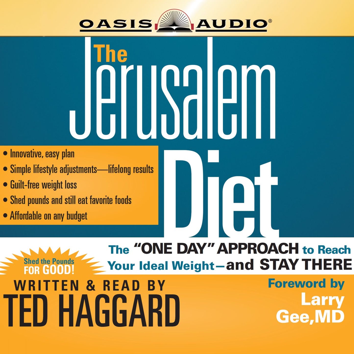The Jerusalem Diet: The 'one Day', Approach to Reach Your Ideal Weight--and Stay There (Abridged)