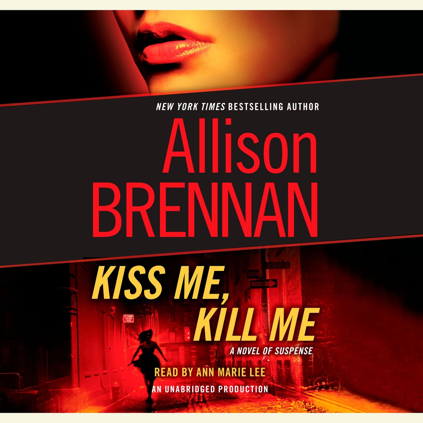 Kiss Me, Kill Me: A Novel of Suspense