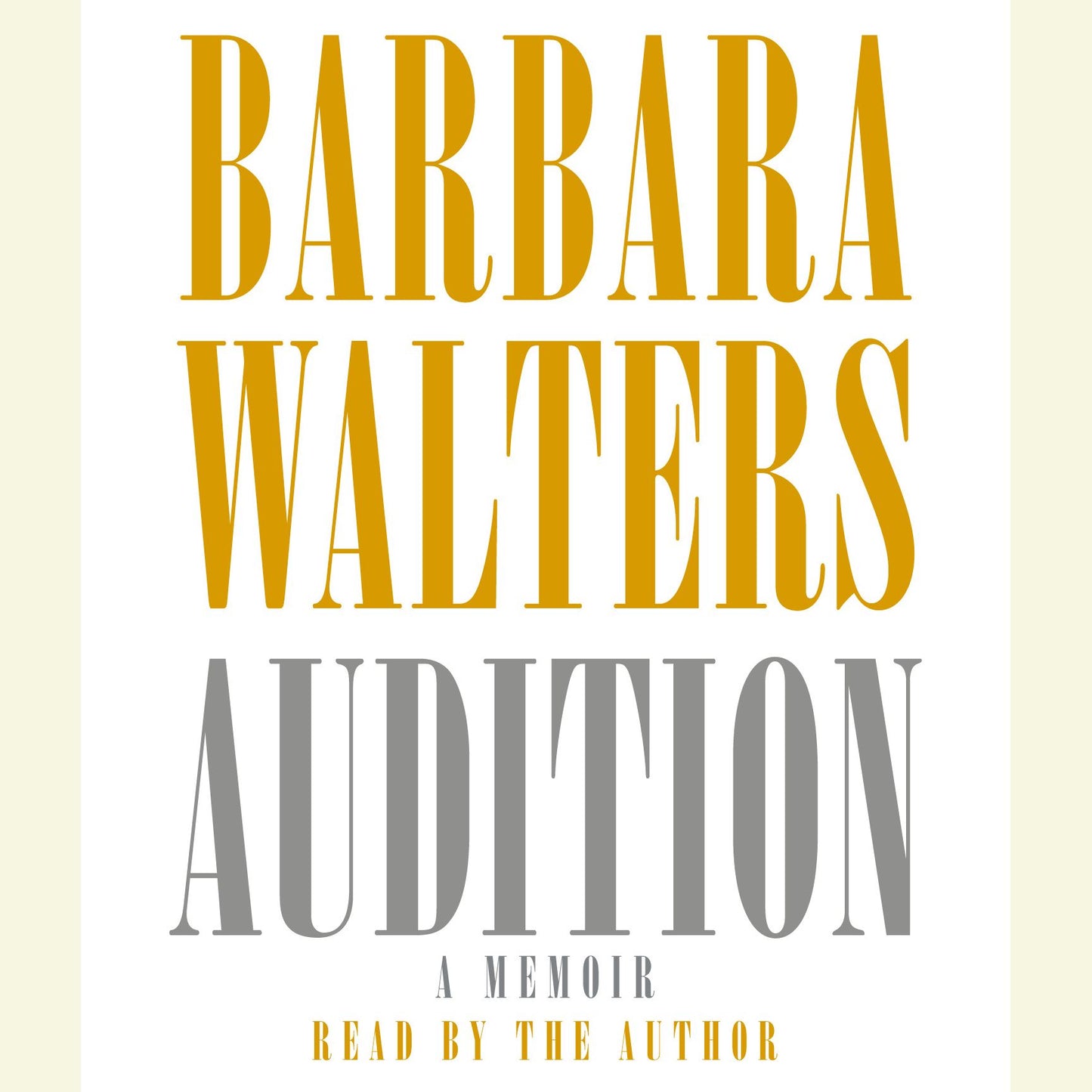 Audition: A Memoir (Abridged)
