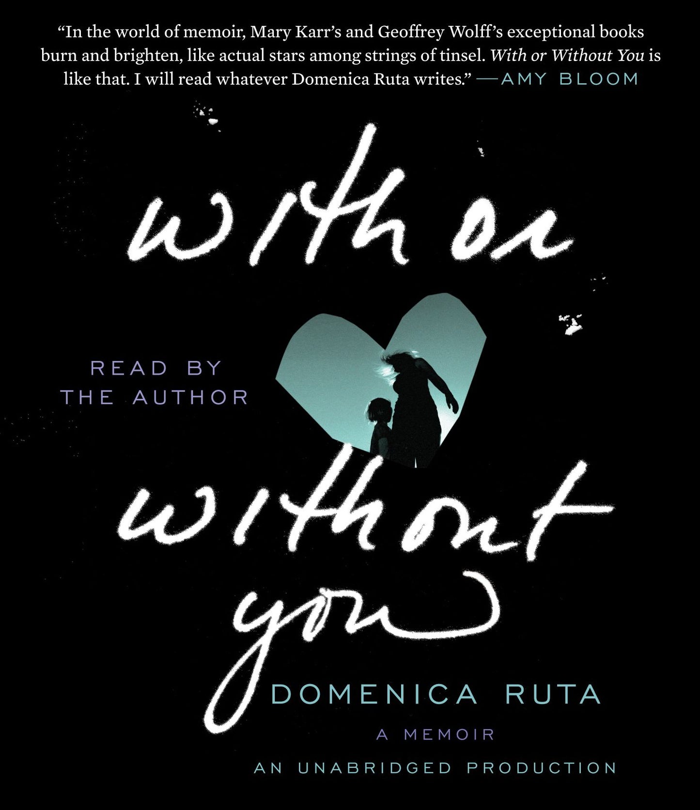 With or Without You: A Memoir