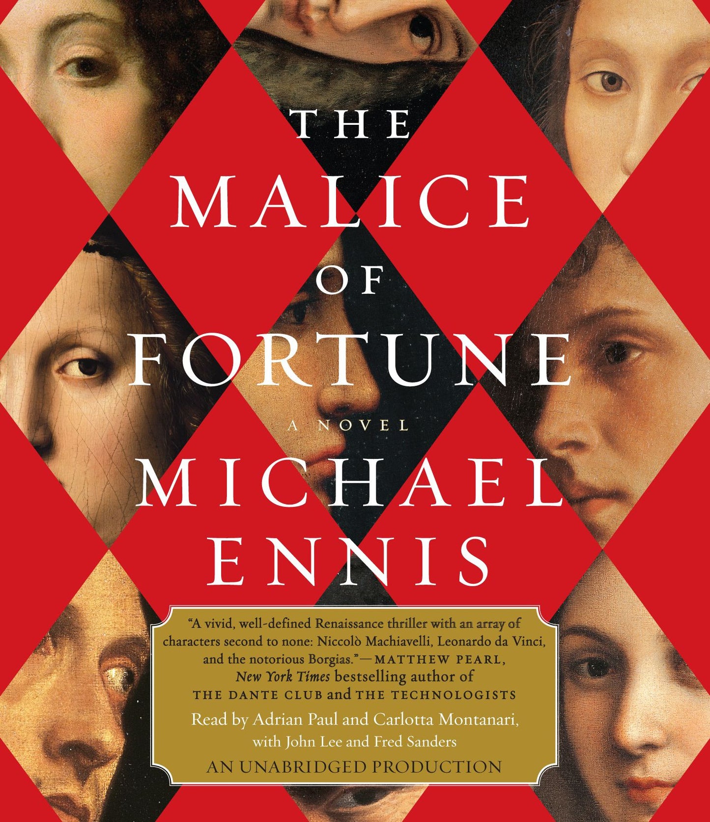 The Malice of Fortune: A Novel