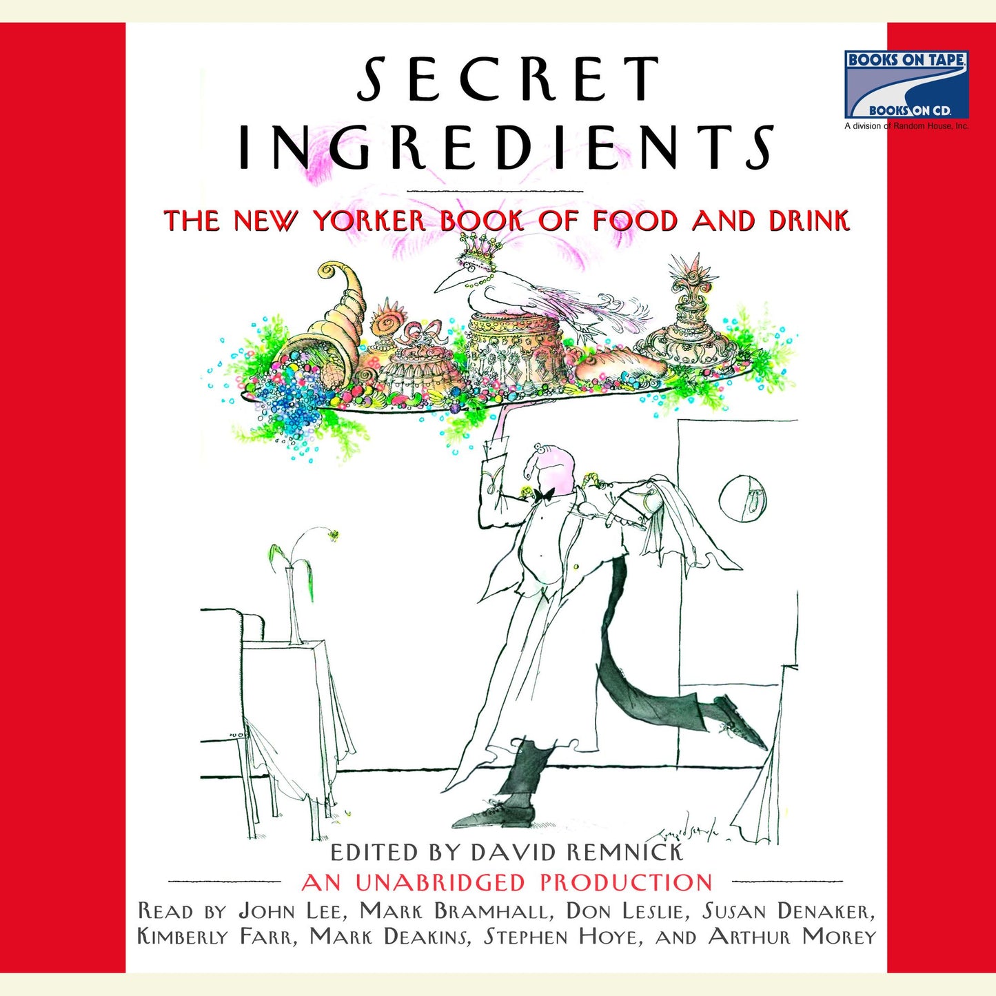 Secret Ingredients: The New Yorker Book of Food and Drink