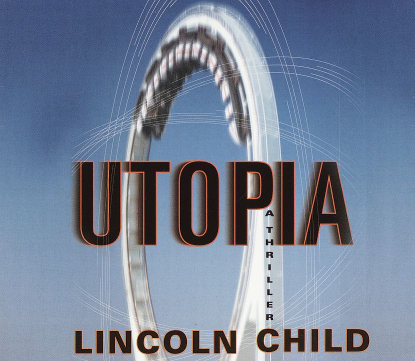 Utopia: A Thriller