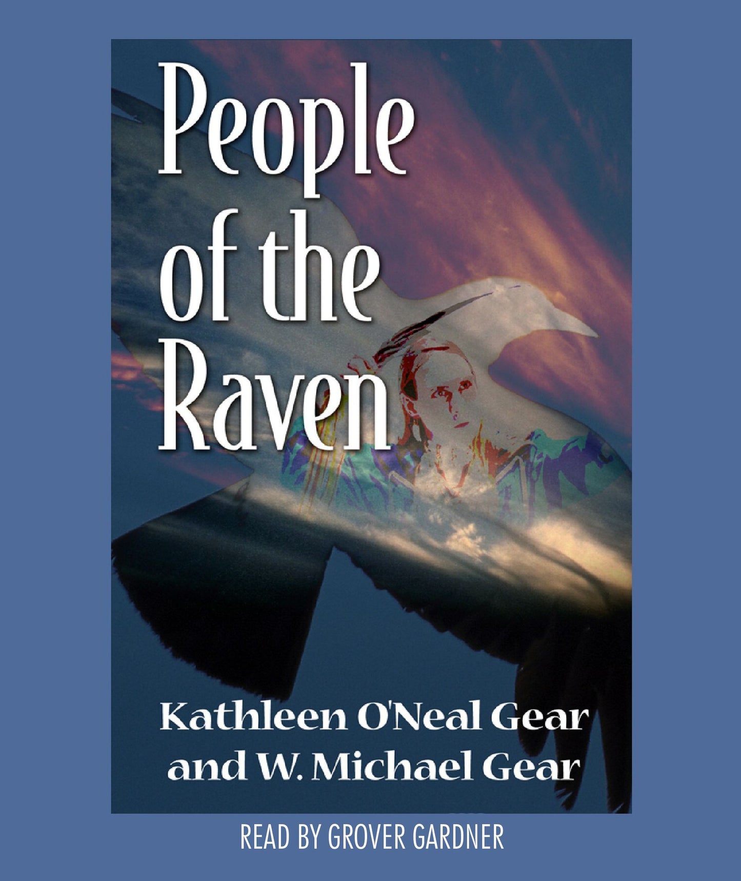 People of the Raven: First North American, Book 12
