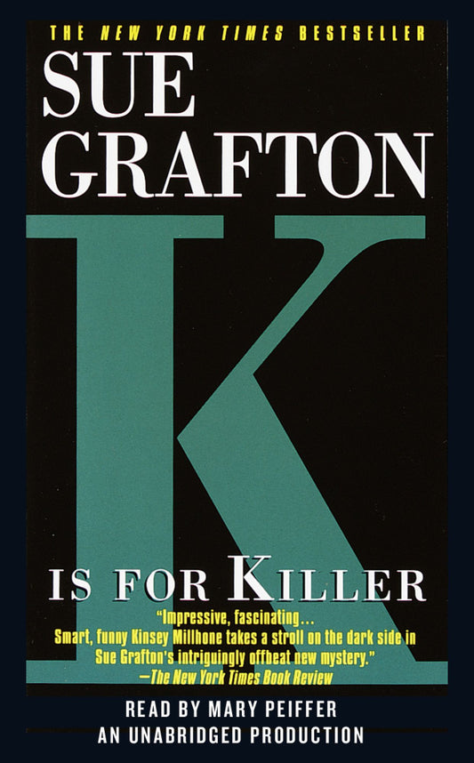 K Is For Killer: A Kinsey Millhone Novel, Book 11