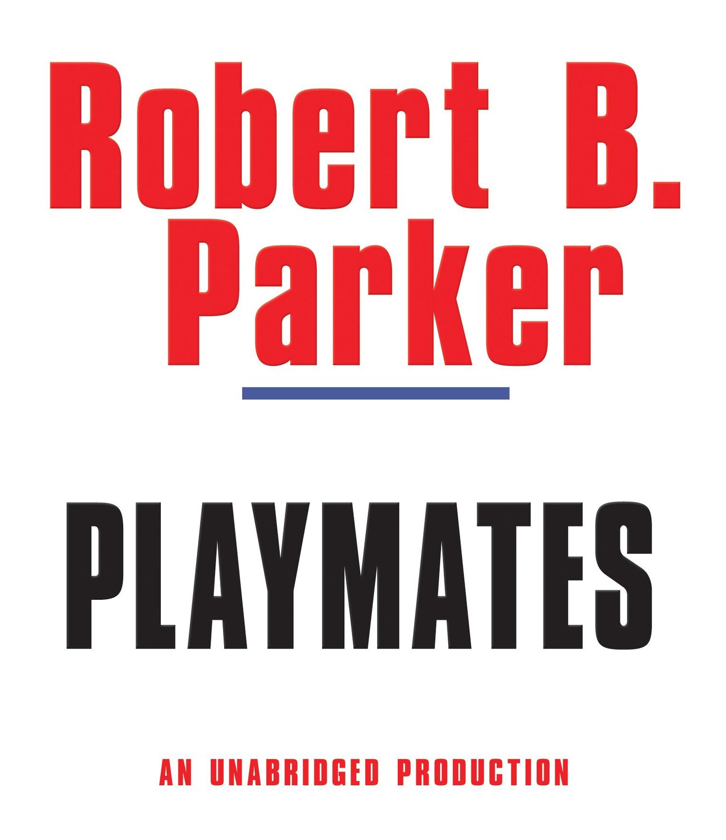 Playmates: Spenser, Book 16