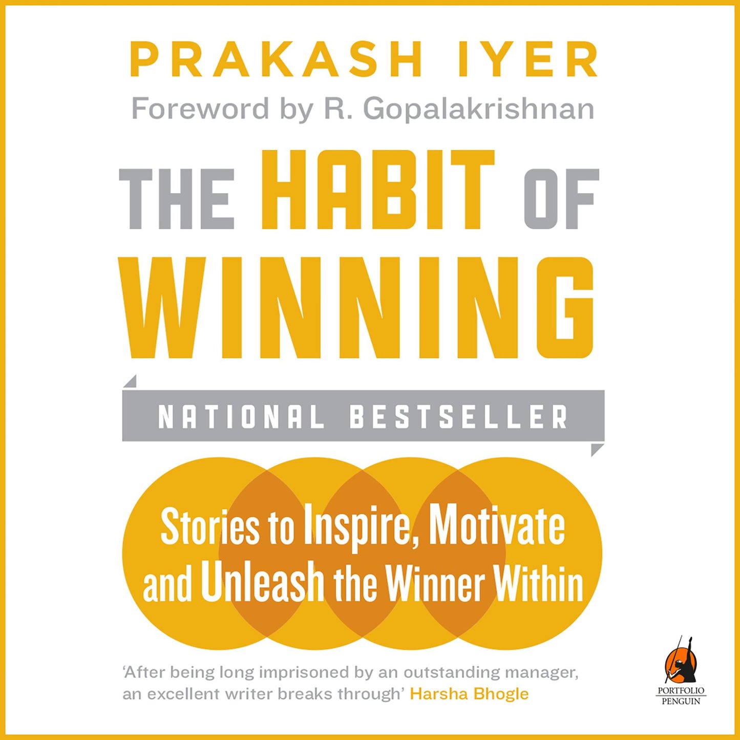 Habit Of Winning: Stories to Inspire, Motivate and Unleash the Winner Within