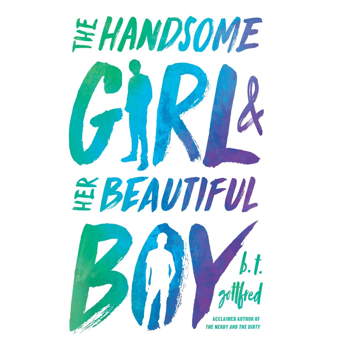 The Handsome Girl and Her Beautiful Boy