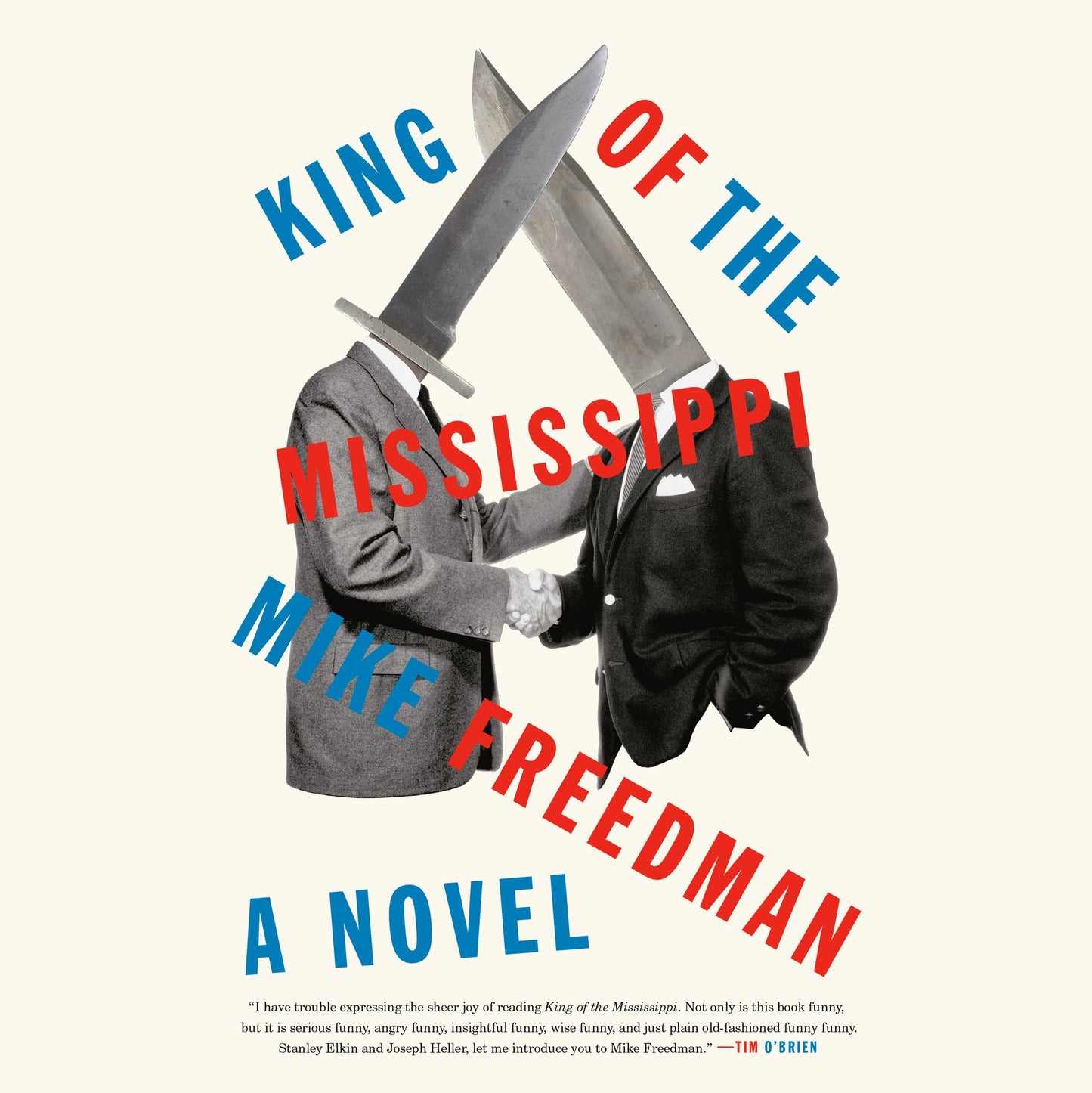 King of the Mississippi: A Novel