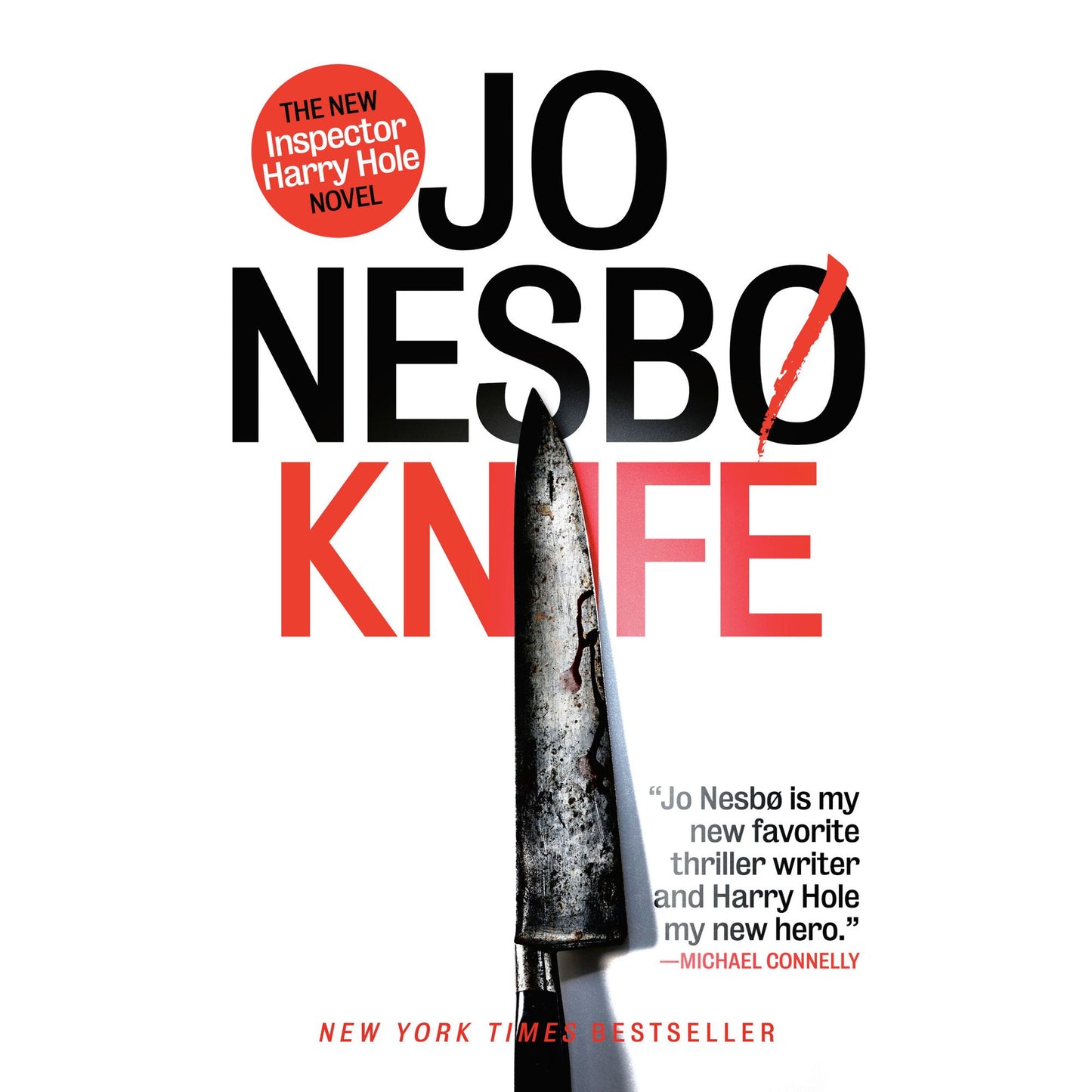 Knife: A Harry Hole Novel