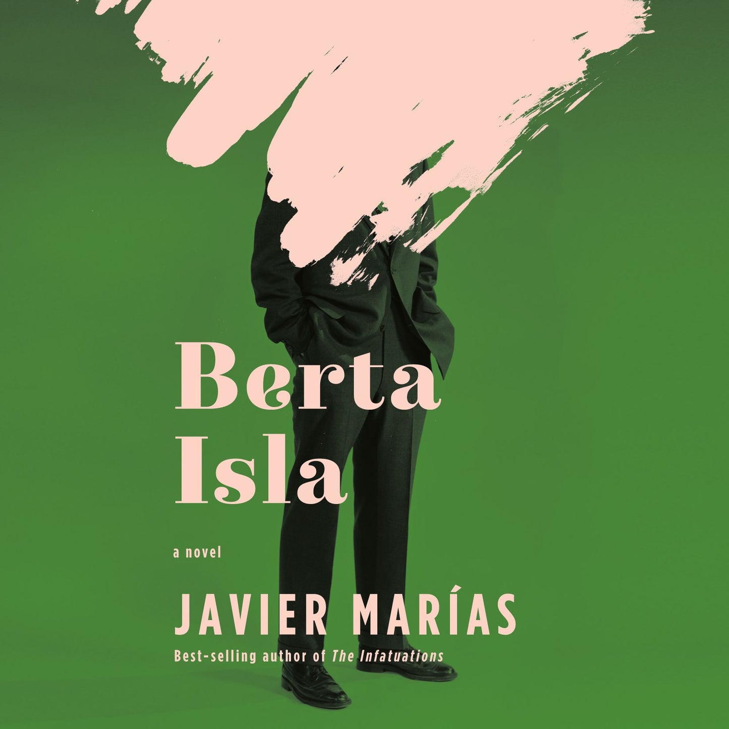 Berta Isla: A novel