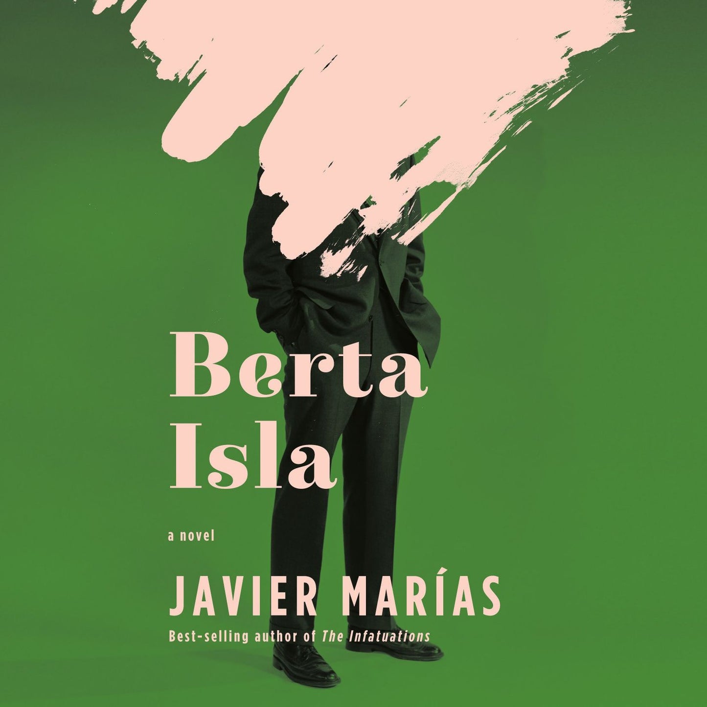 Berta Isla: A novel