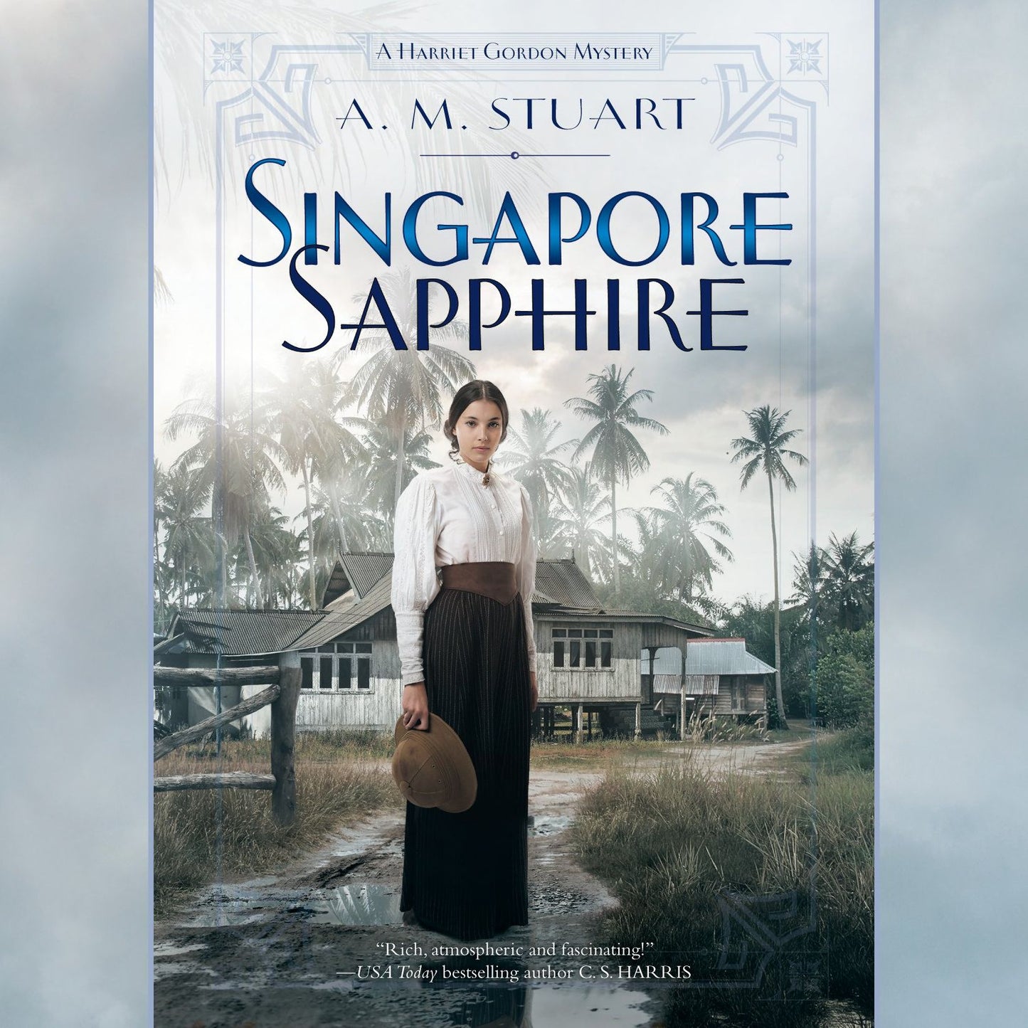 Singapore Sapphire: A Harriet Gordon Mystery