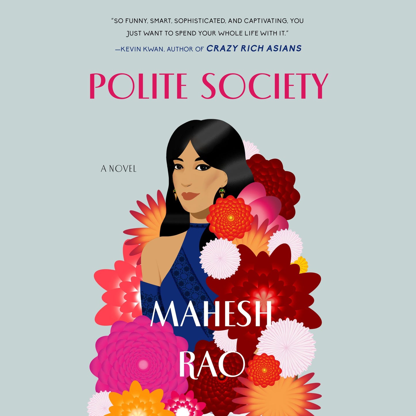 Polite Society: A Novel
