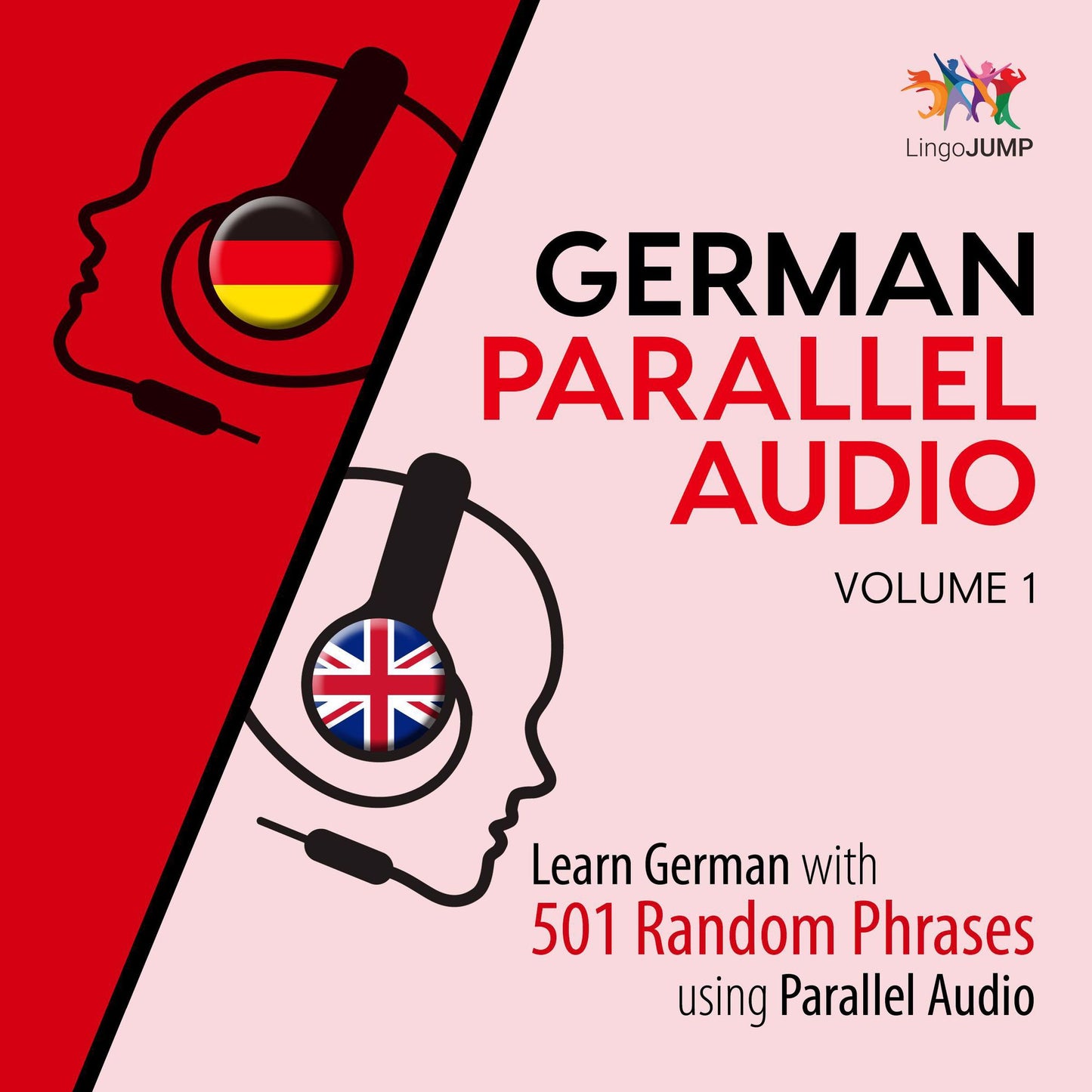 German Parallel Audio: Volume 1: Learn German with 501 Random Phrases using Parallel Audio