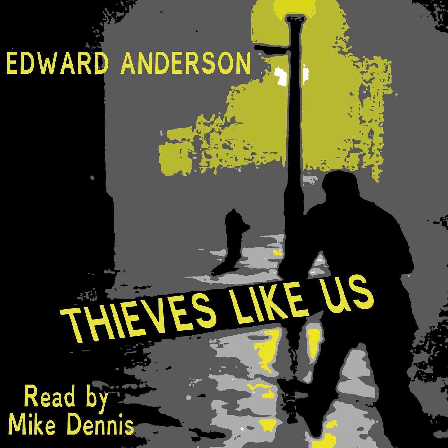 Thieves Like Us