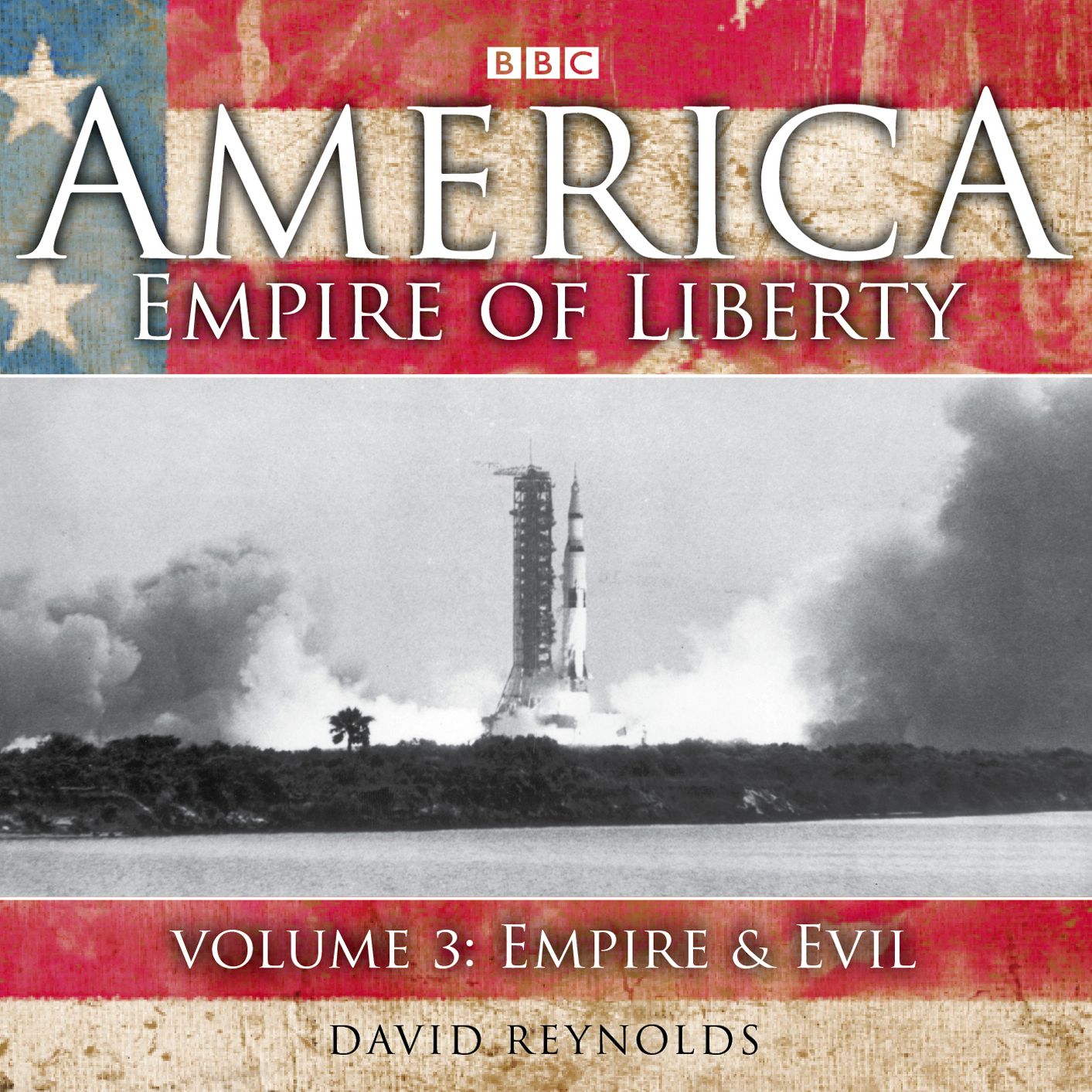 America Empire Of Liberty: Empire & Evil: Volume 3: Empire & Evil